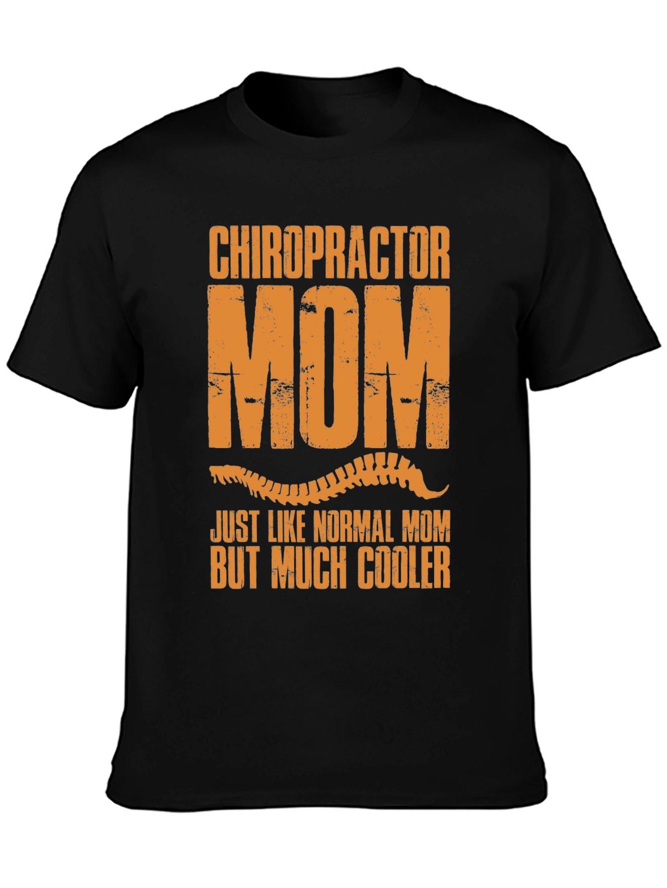 Chiropractor Mom T-Shirt - Cool Mom Tee