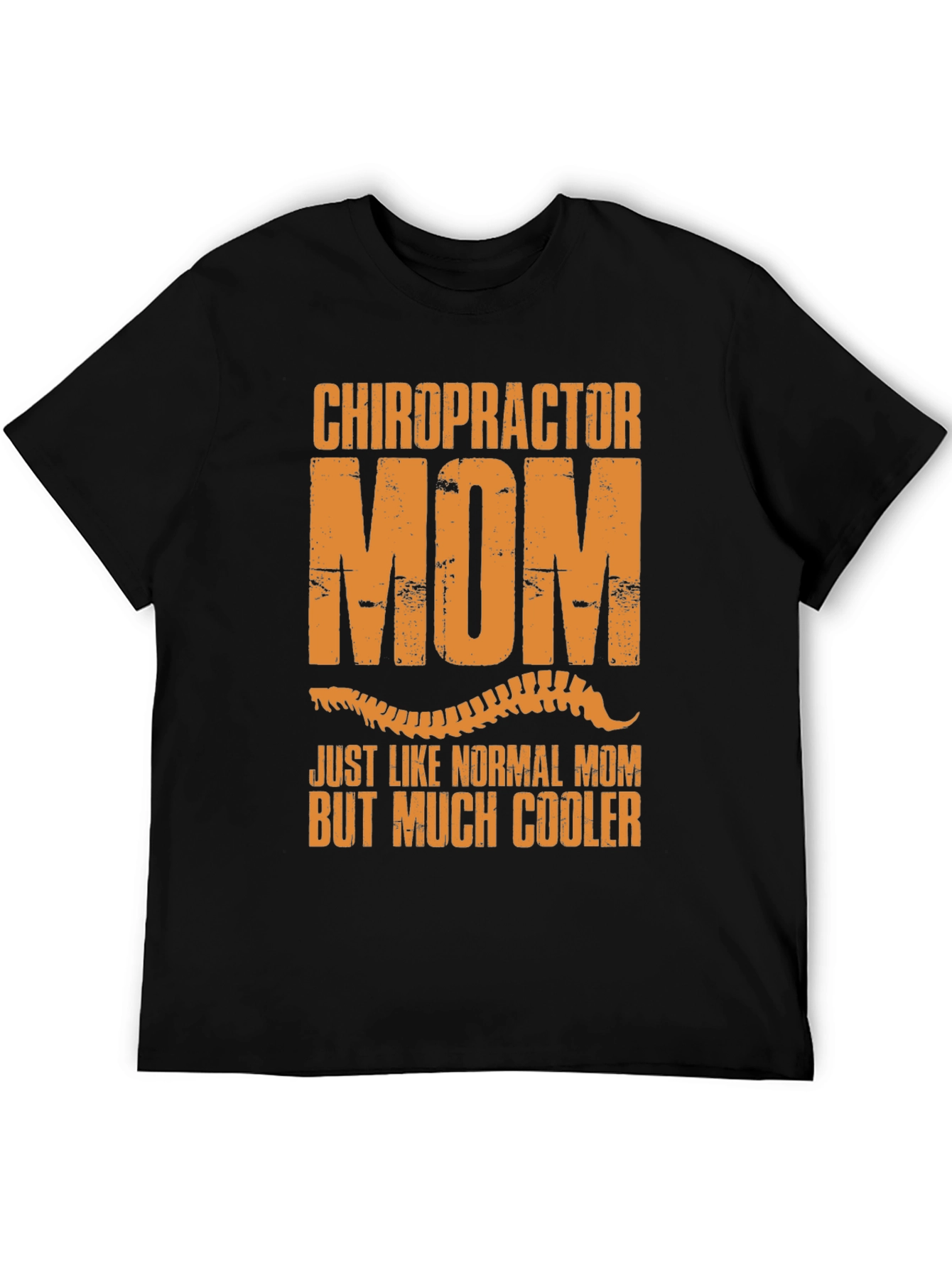Chiropractor Mom T-Shirt - Cool Mom Tee