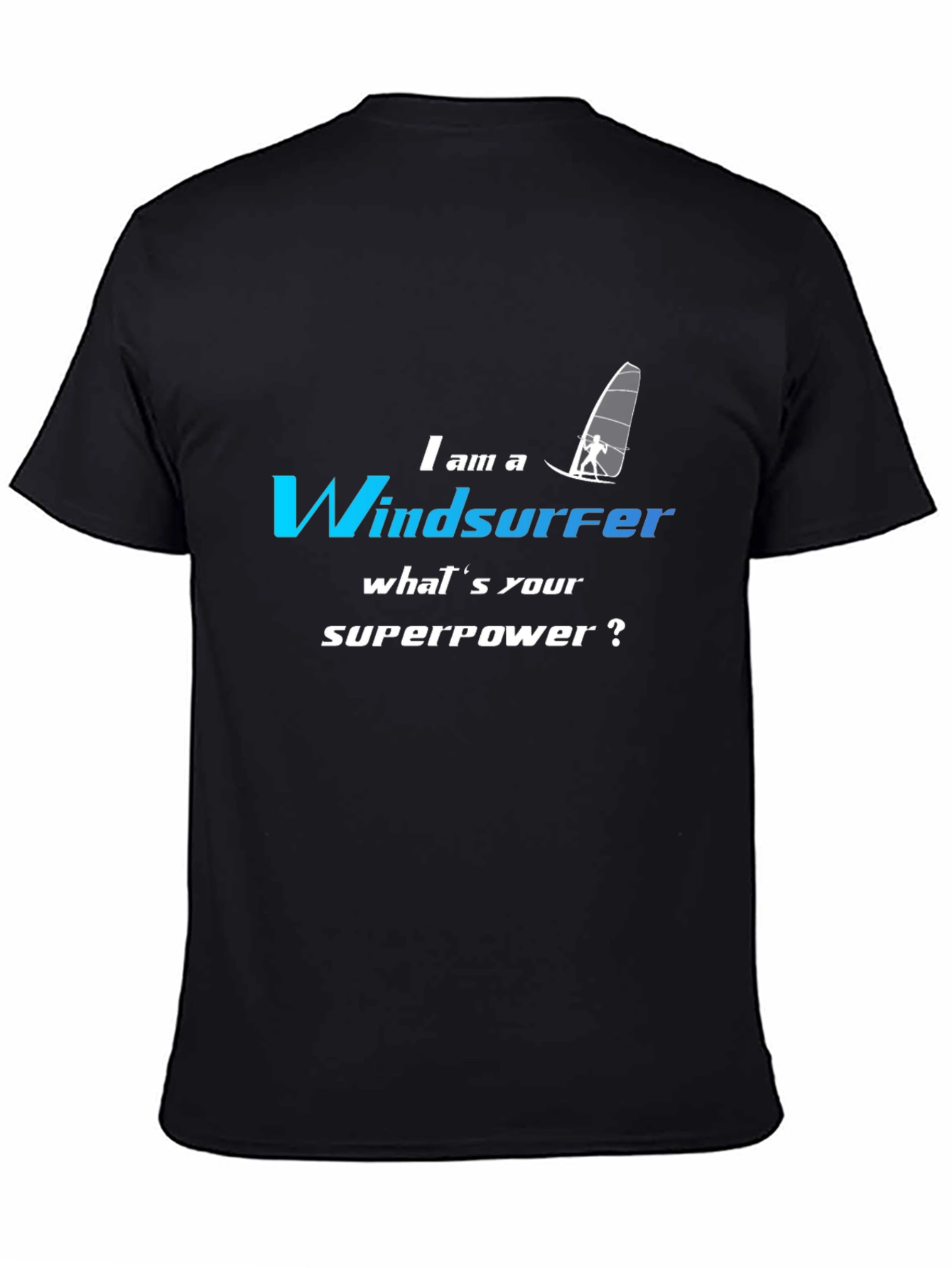 Windsurfer Superpower T-Shirt - Funny Sport Tee