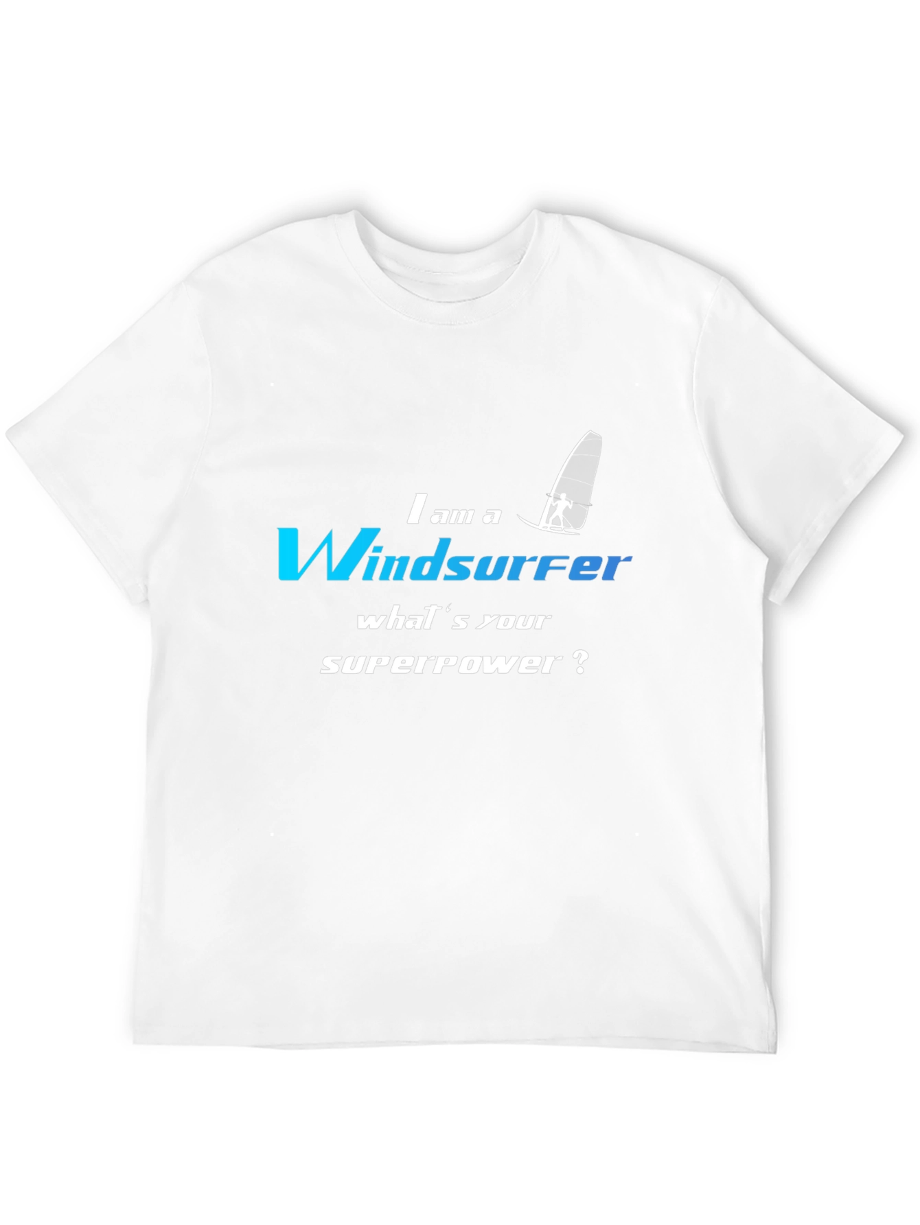 Windsurfer Superpower T-Shirt - Funny Sport Tee
