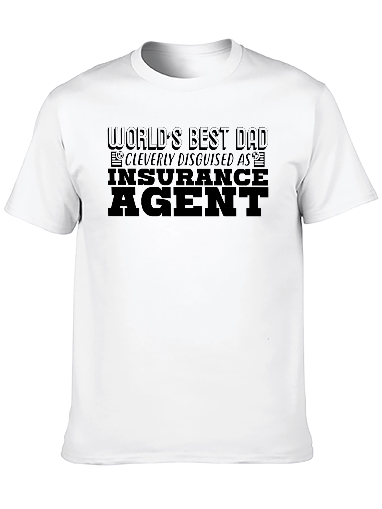 Worlds Best Dad Insurance Agent T-Shirt