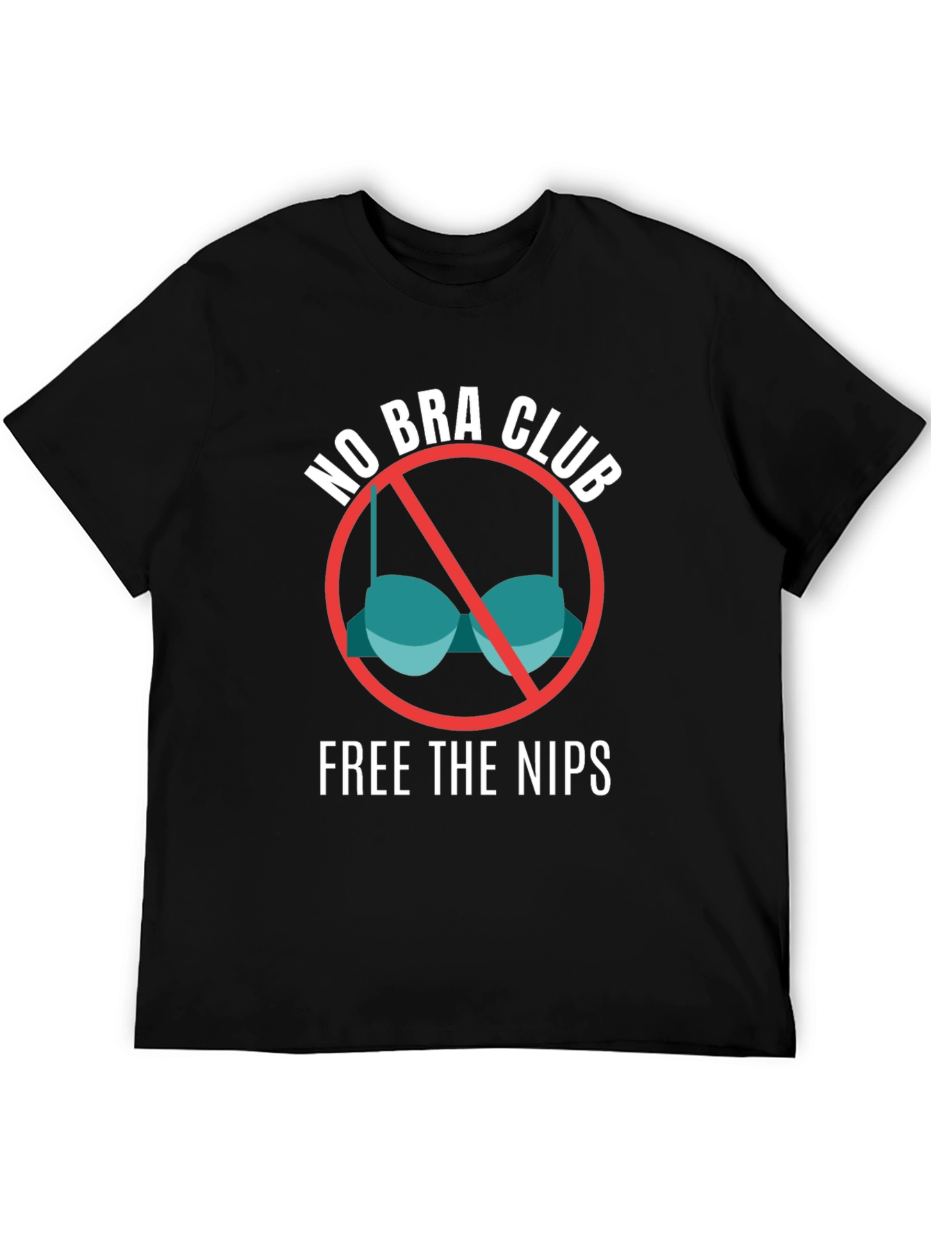 No Bra Club T-Shirt - Free the Nips Tee
