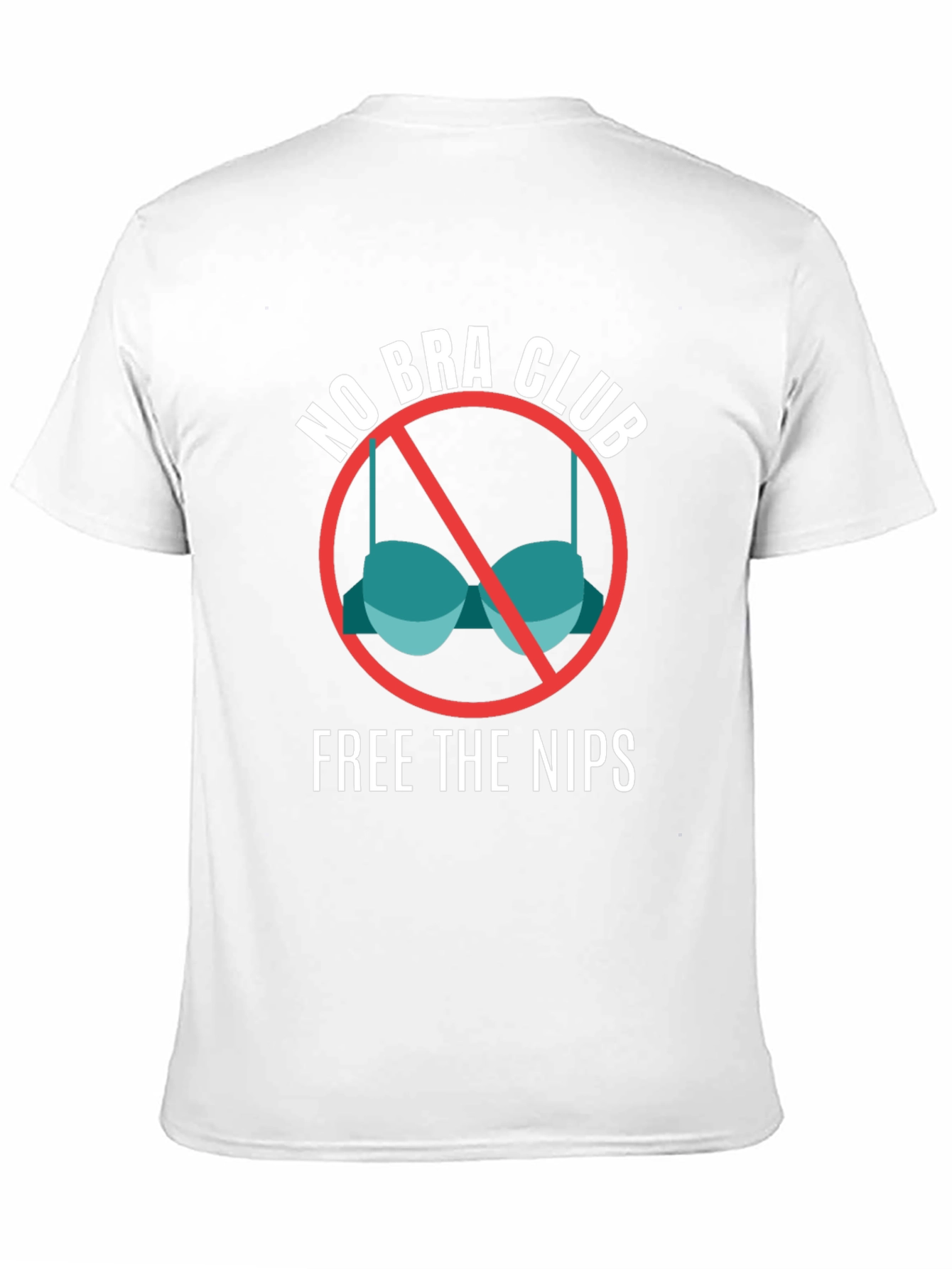 No Bra Club T-Shirt - Free the Nips Tee