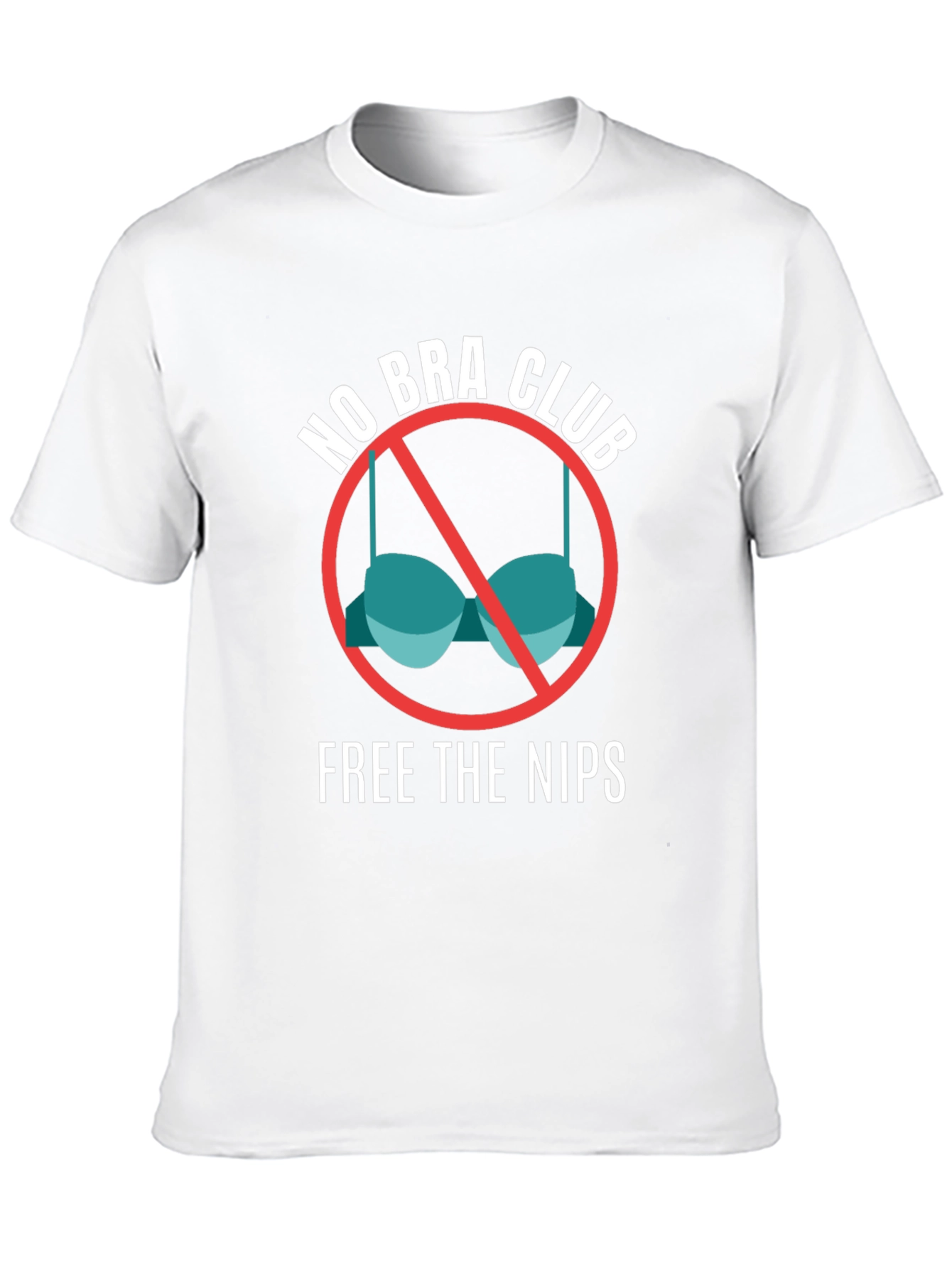 No Bra Club T-Shirt - Free the Nips Tee