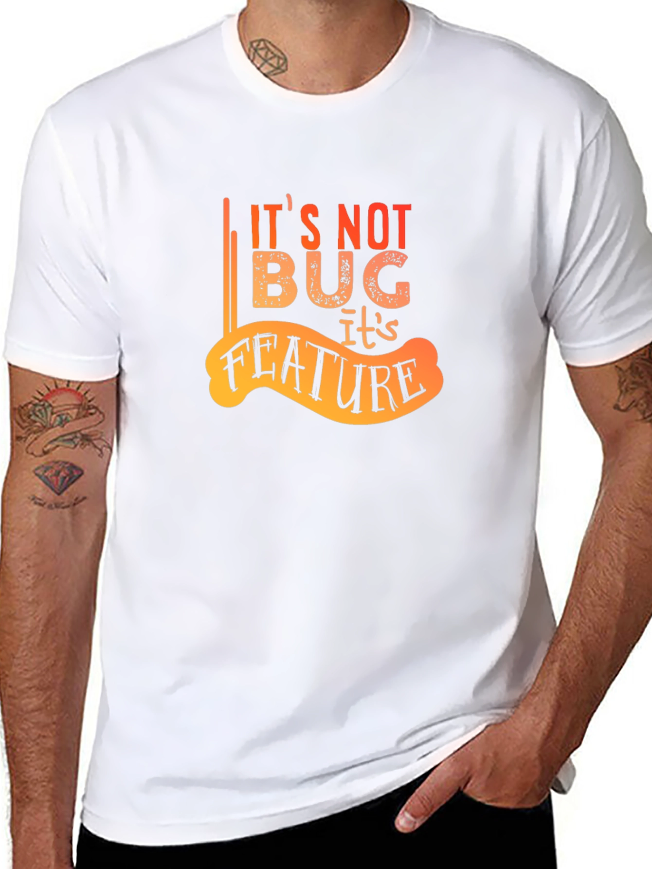 Its Not A Bug Its A Feature Graphic Tee