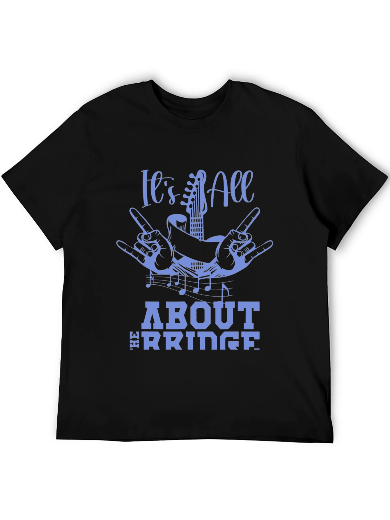 Rock Music T-Shirt - Its All About the Riffs