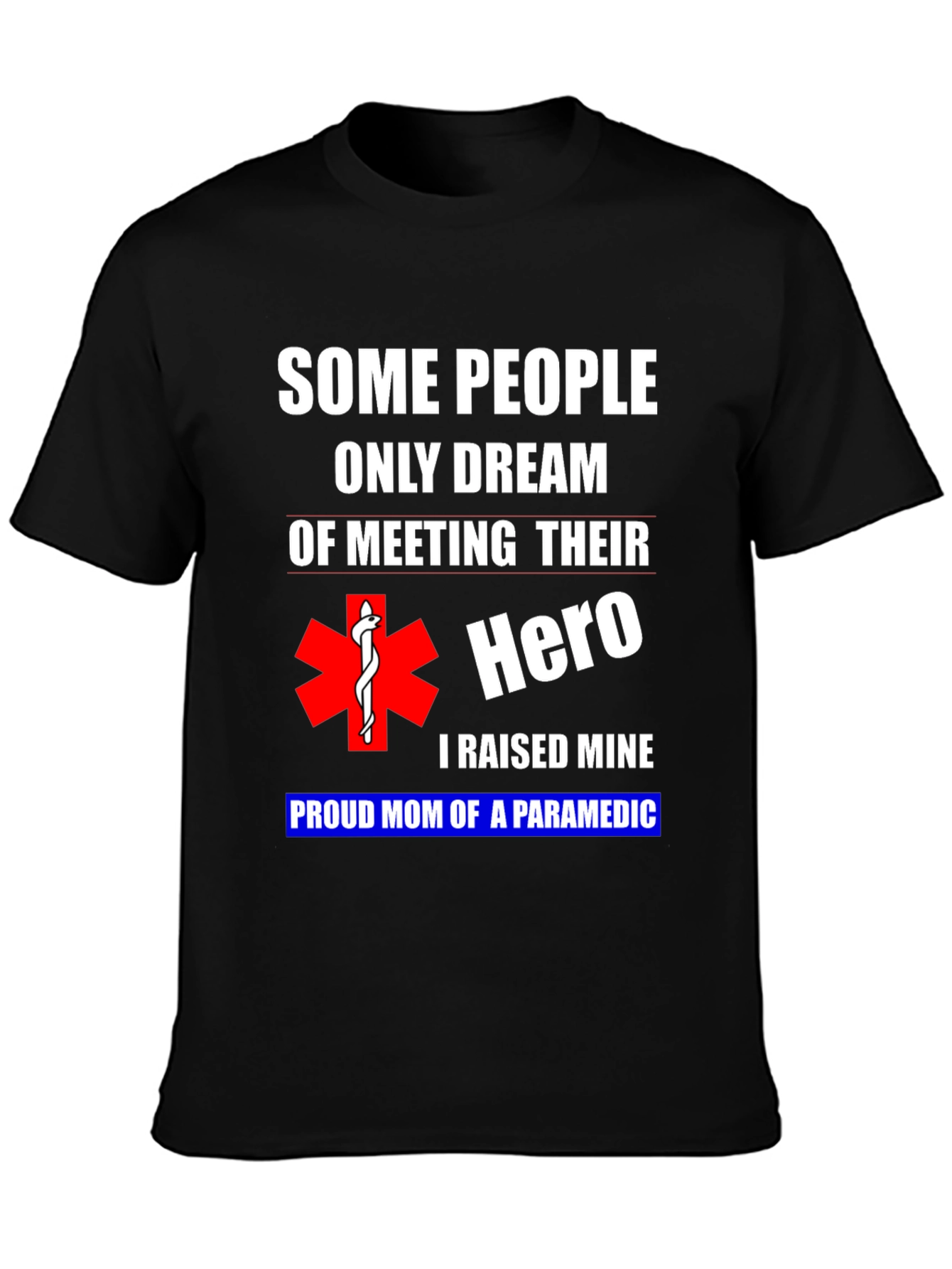Proud Paramedic Mom Graphic T-Shirt