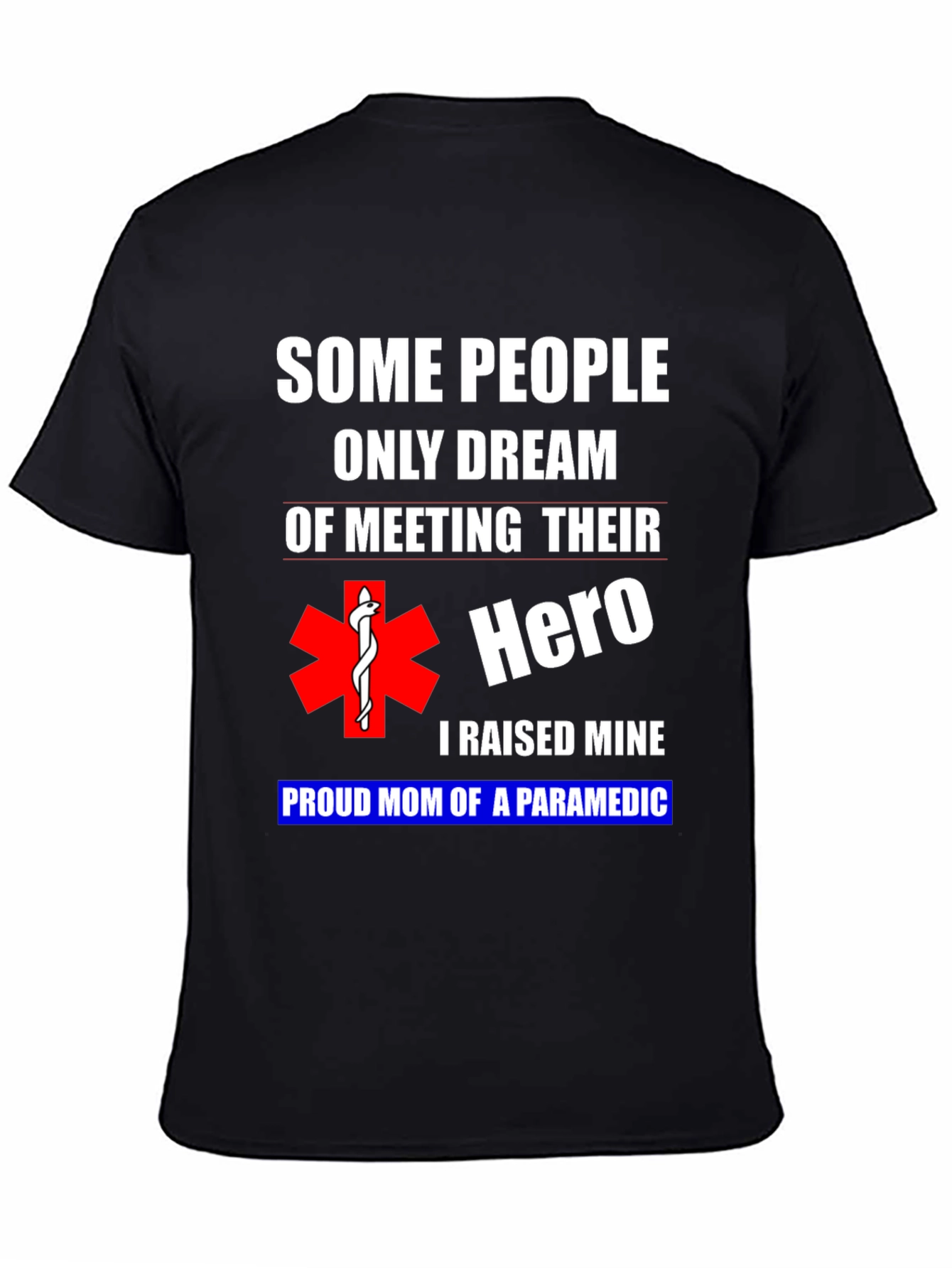 Proud Paramedic Mom Graphic T-Shirt