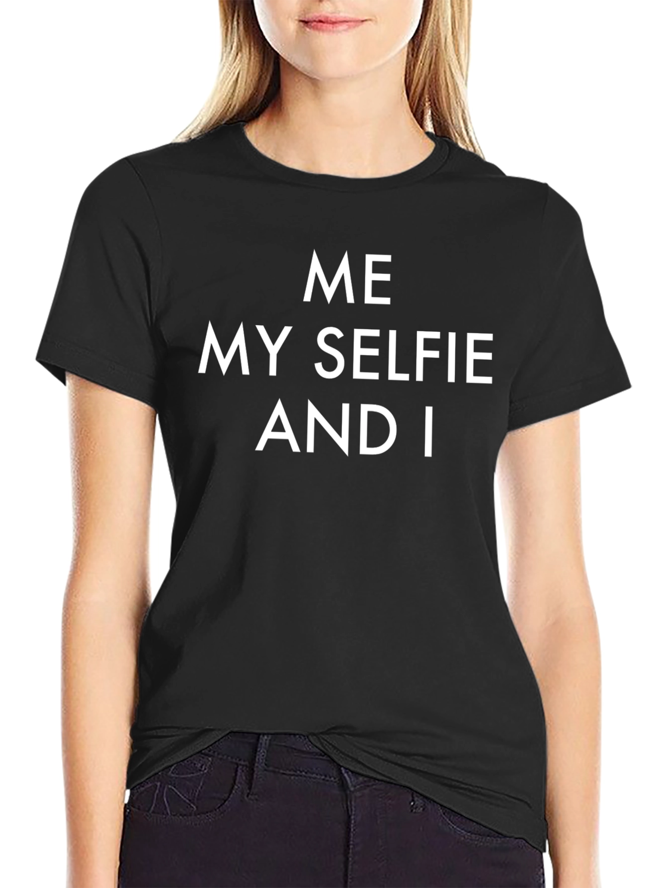 Me My Selfie And I Funny Graphic T-Shirt