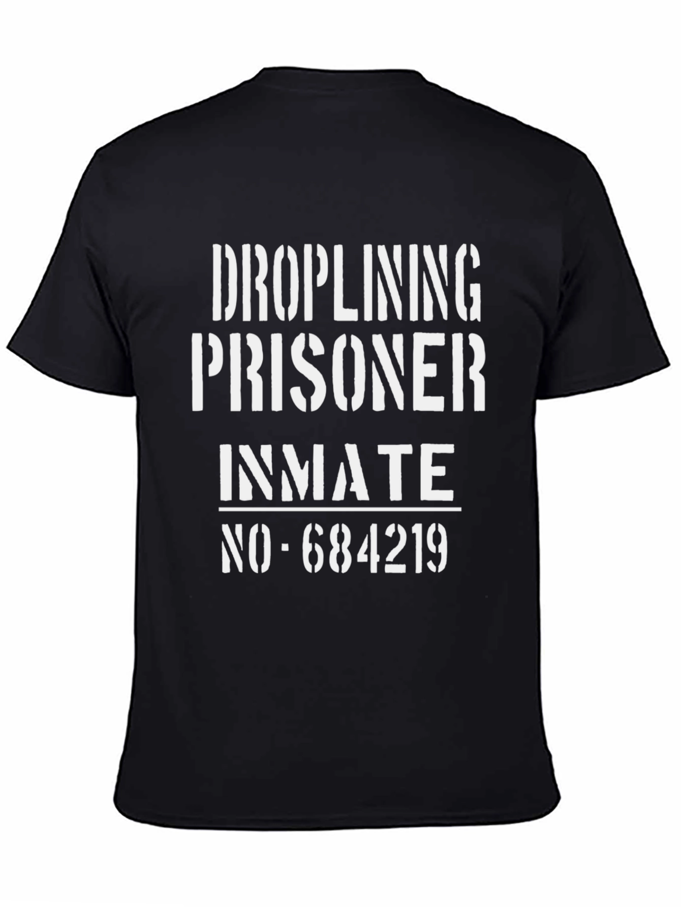 Dropling Inmate T-Shirt - Prisoner Design