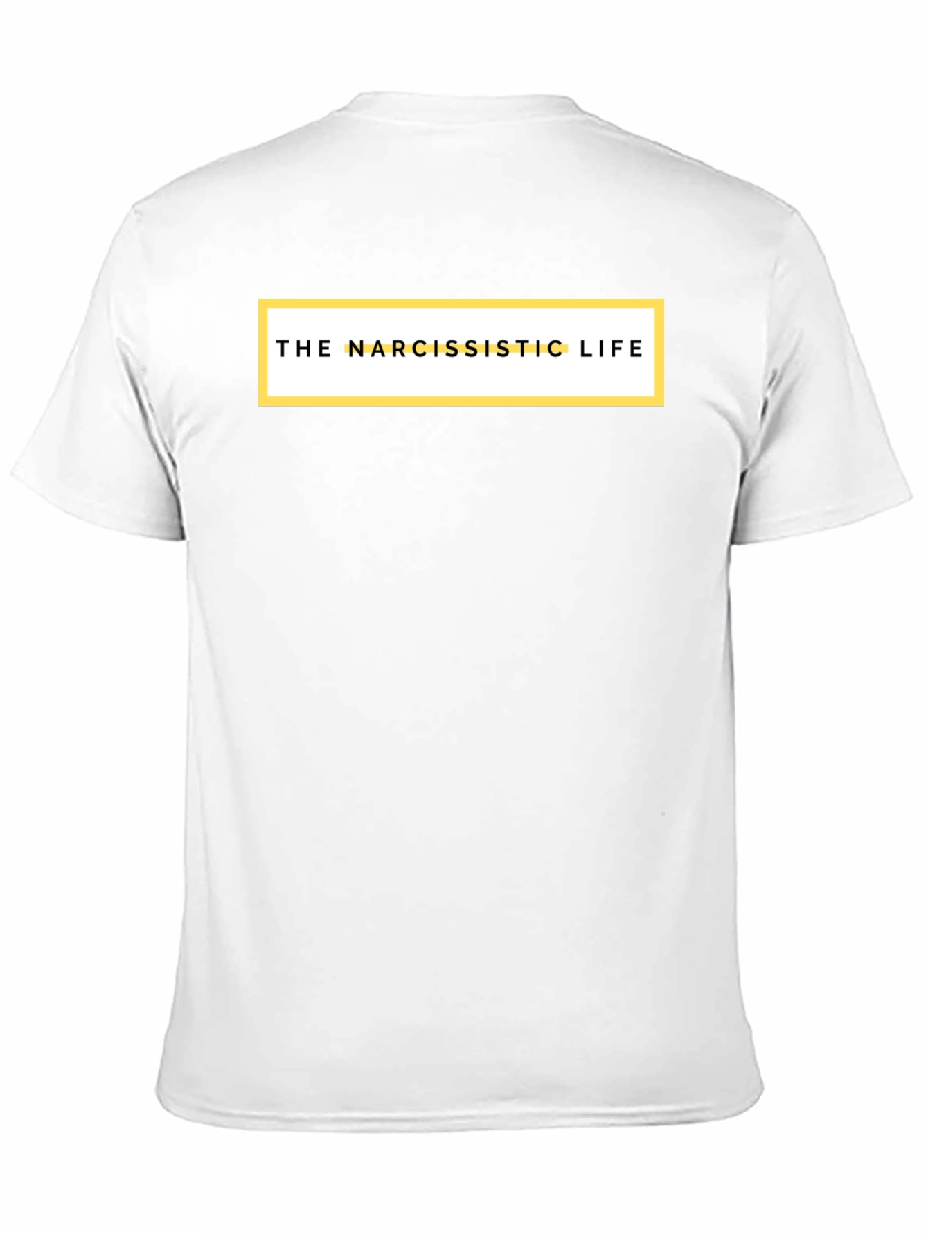 The Narcissistic Life Graphic Tee - Soft Cotton