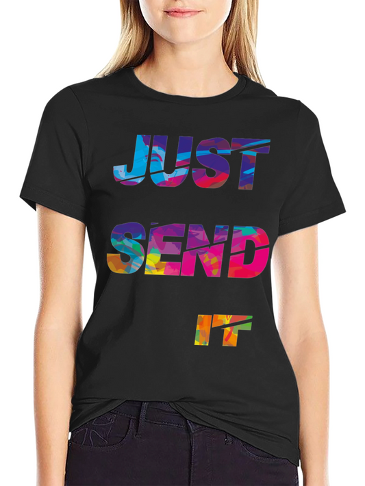 Just Send It Graphic Tee - Bold Multicolor Design