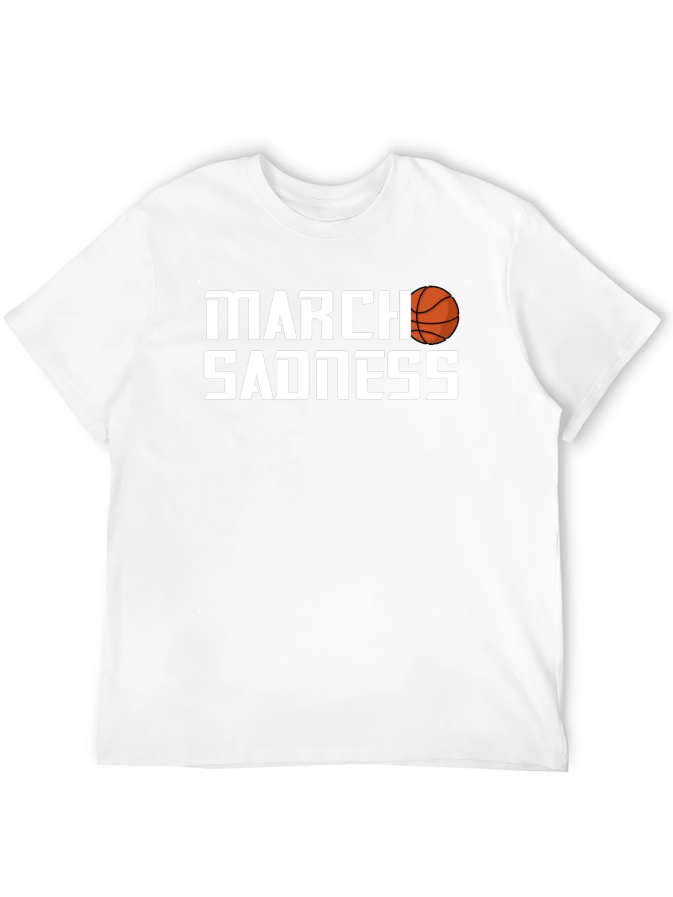 March Sadness Graphic Tee - Basketball Fan T-Shirt