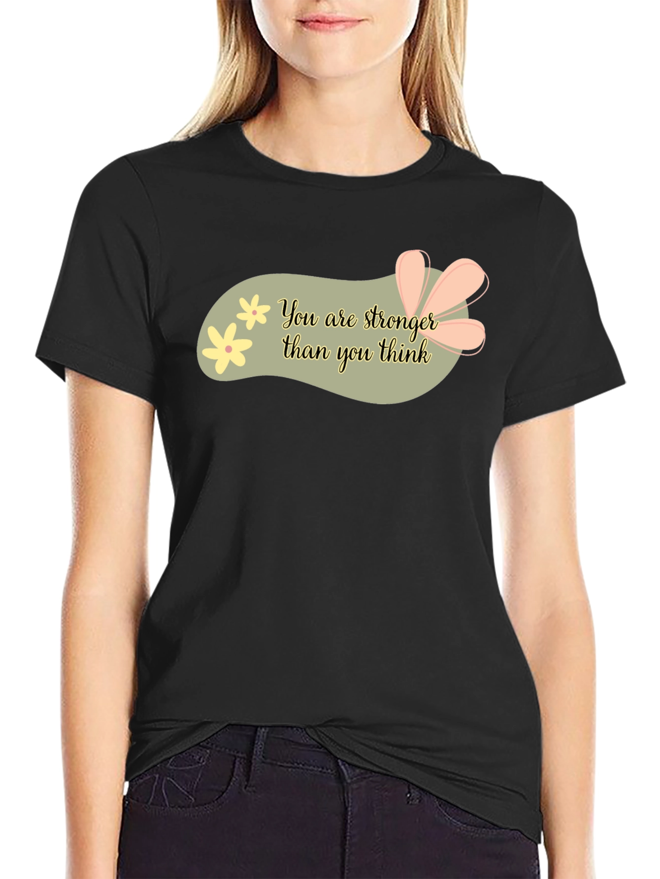 Stronger Than You Think Graphic Tee - Motivational T-Shirt