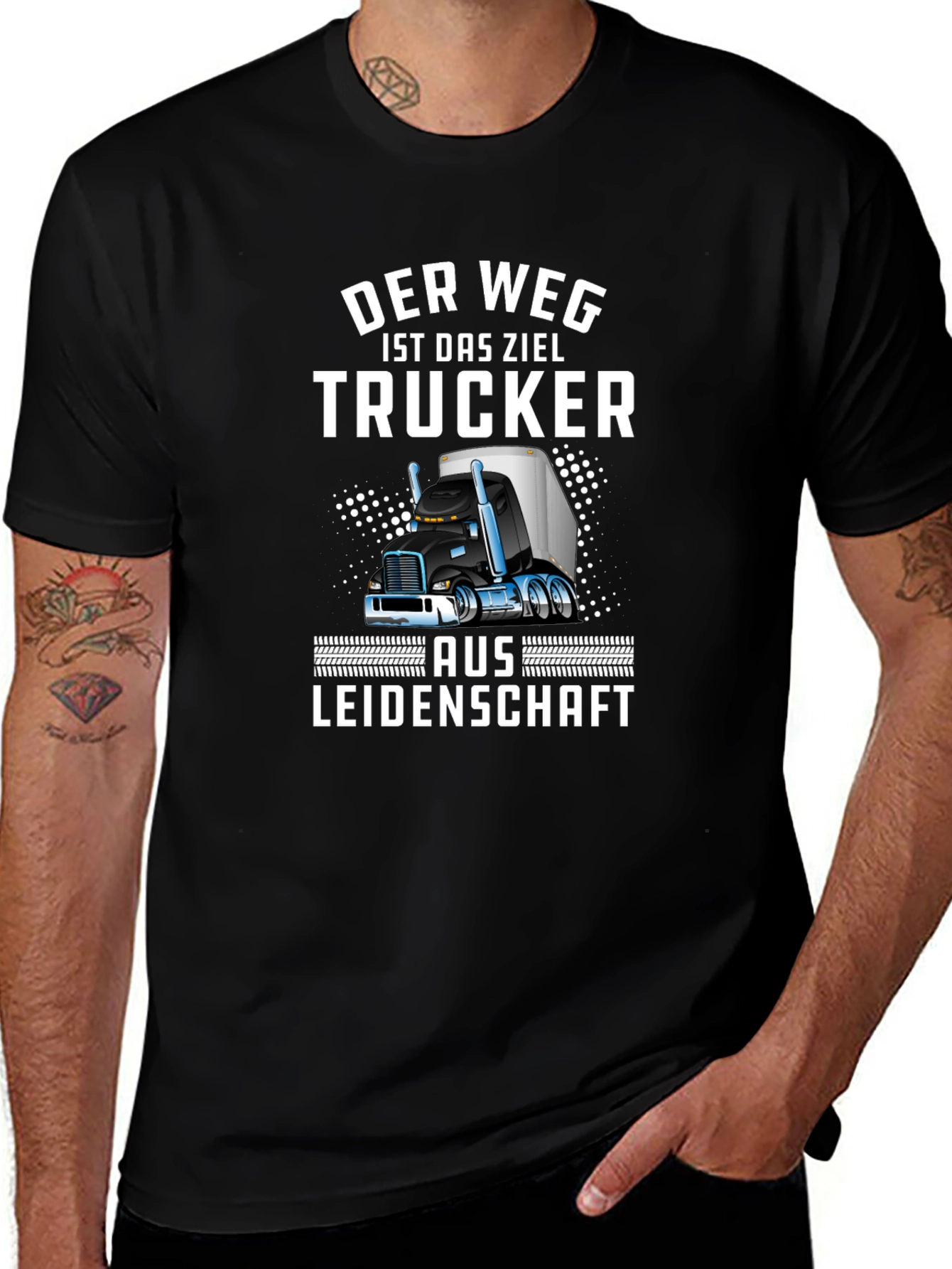 Trucker T-Shirt - Der Weg Ist Das Ziel Design