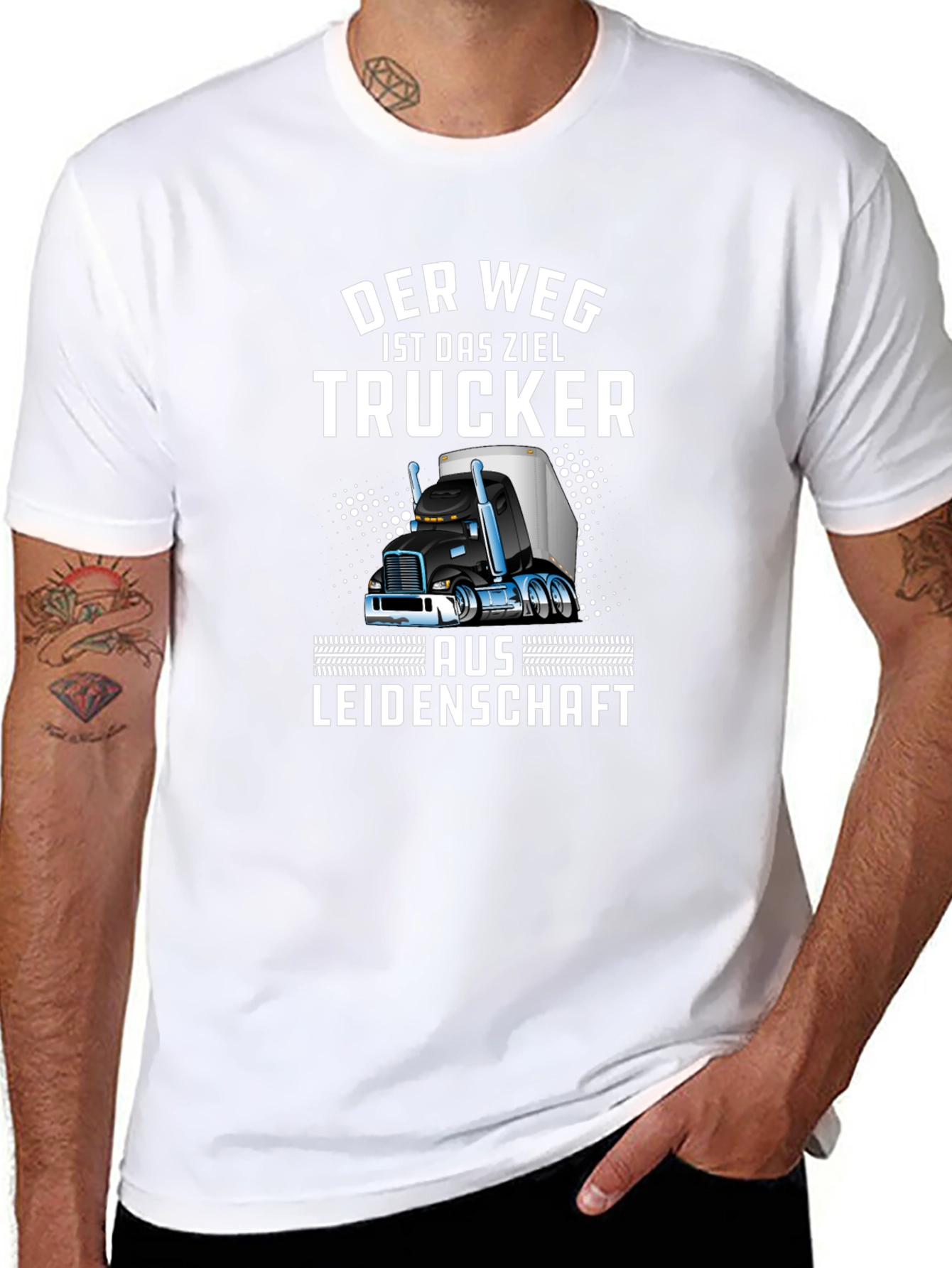 Trucker T-Shirt - Der Weg Ist Das Ziel Design