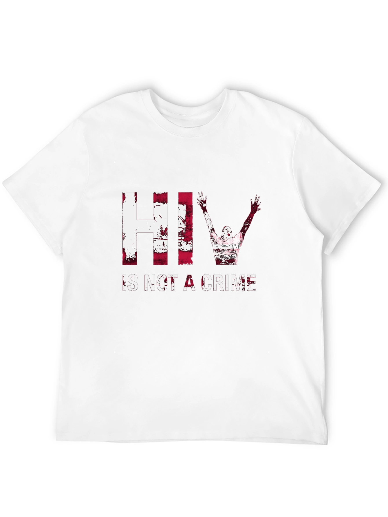 HIV is Not A Crime T-Shirt