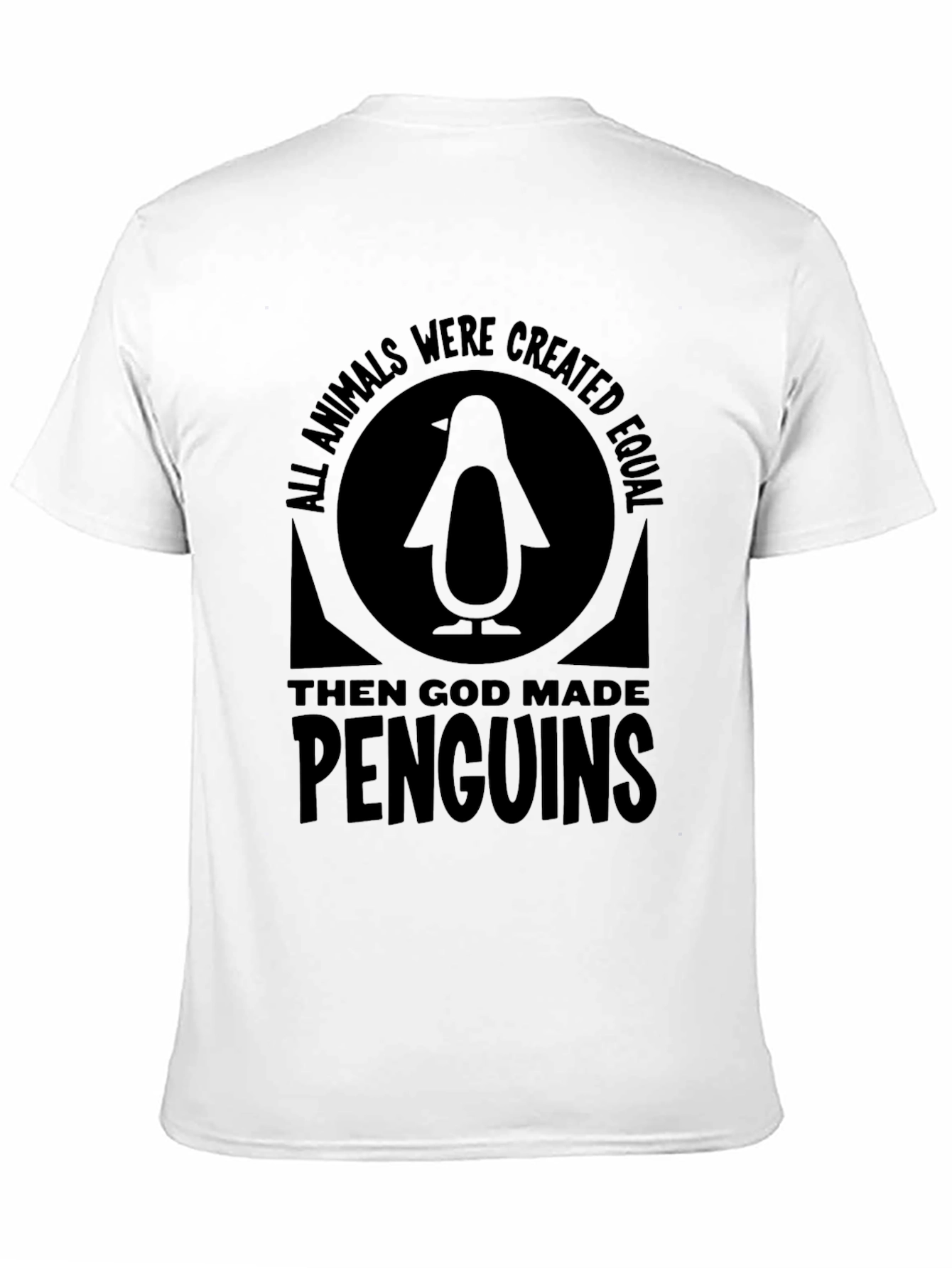 Penguin Graphic T-Shirt - All Animals Were Created Equal