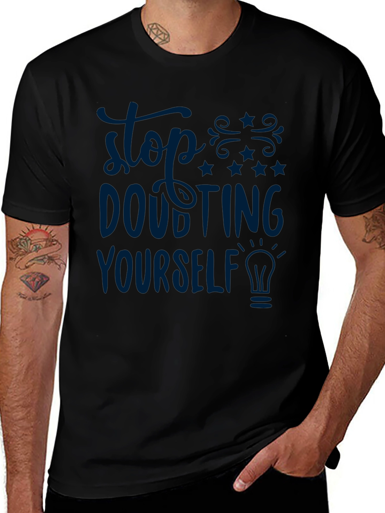 Stop Doubting Yourself Graphic T-Shirt