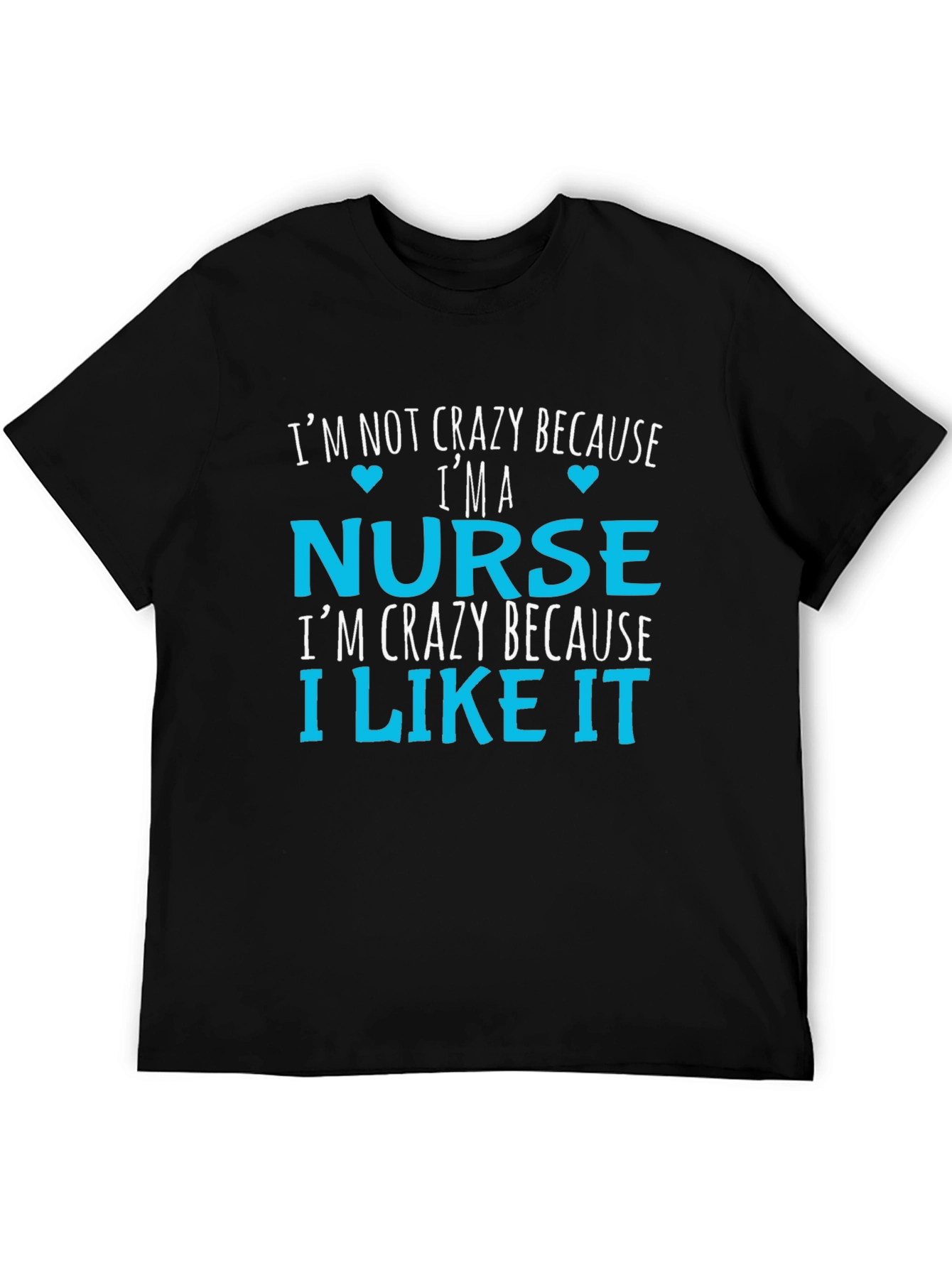 Crazy Nurse T-Shirt