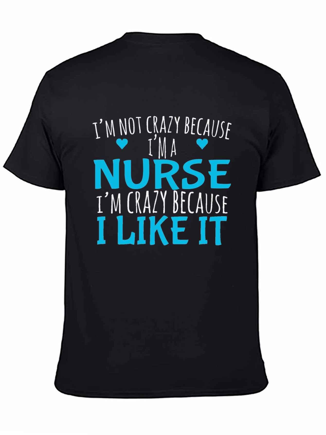 Crazy Nurse T-Shirt