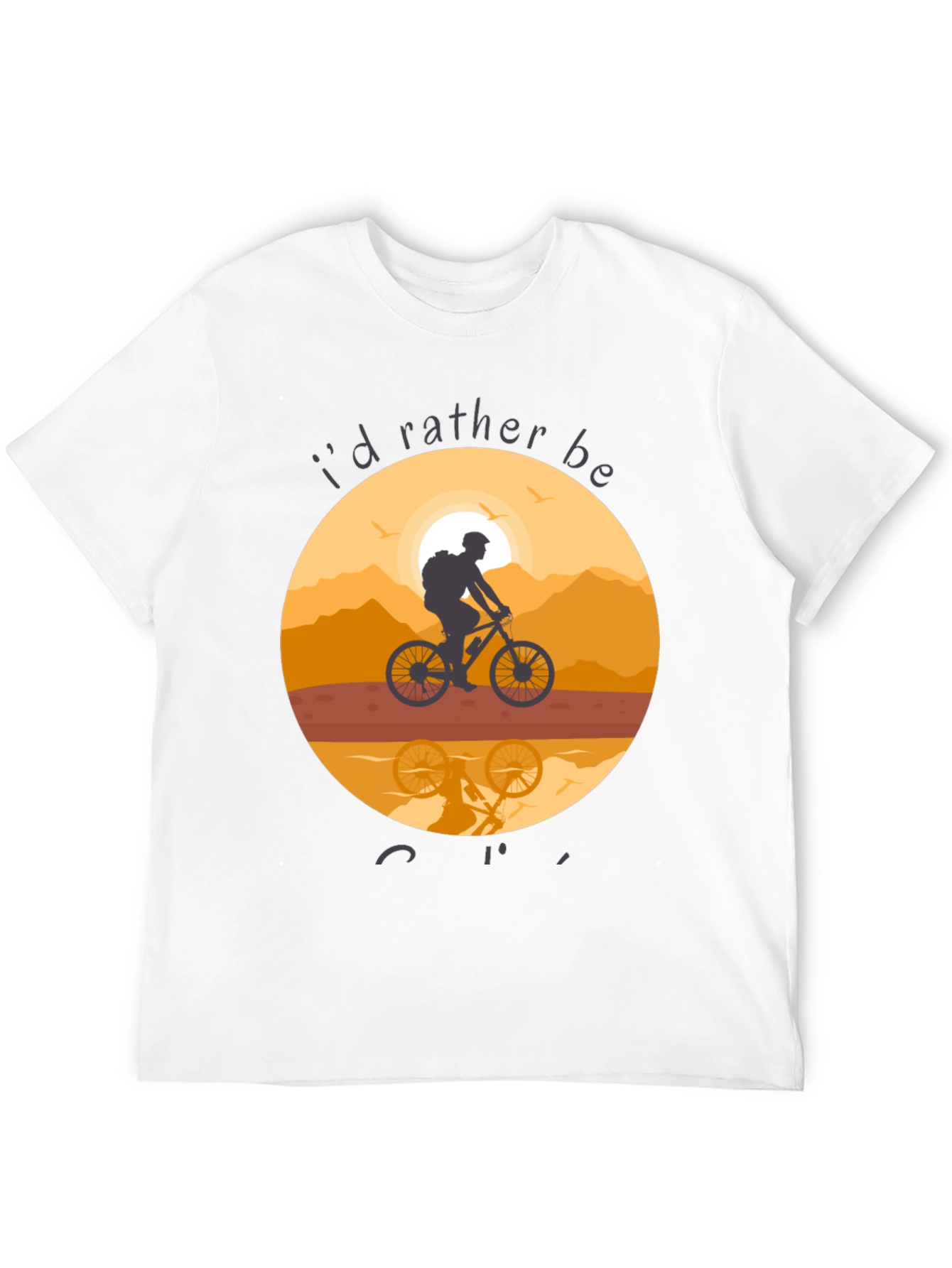 Mountain Biking T-Shirt - Id Rather Be Cycling