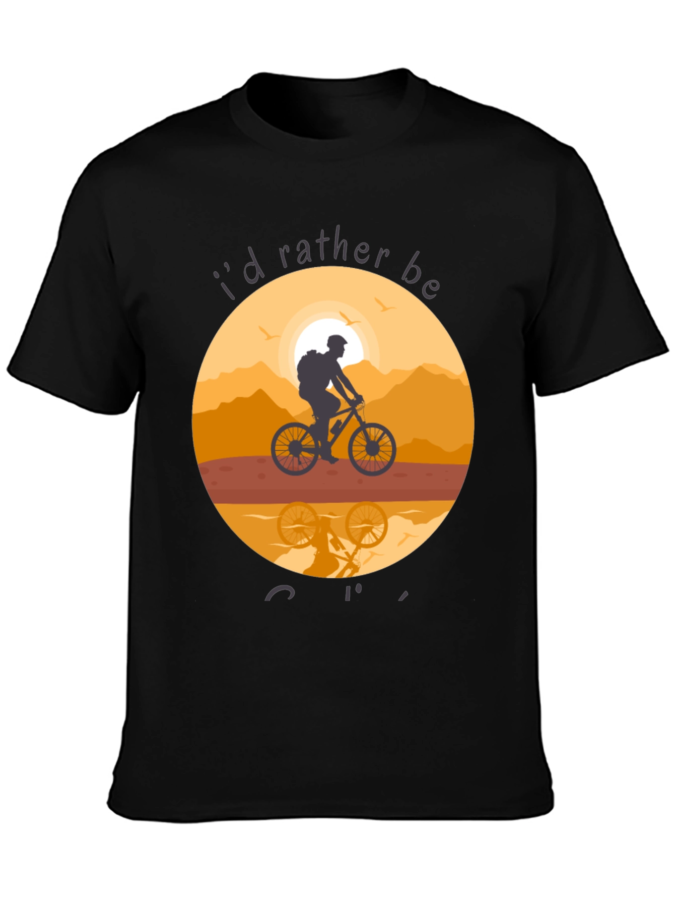 Mountain Biking T-Shirt - Id Rather Be Cycling