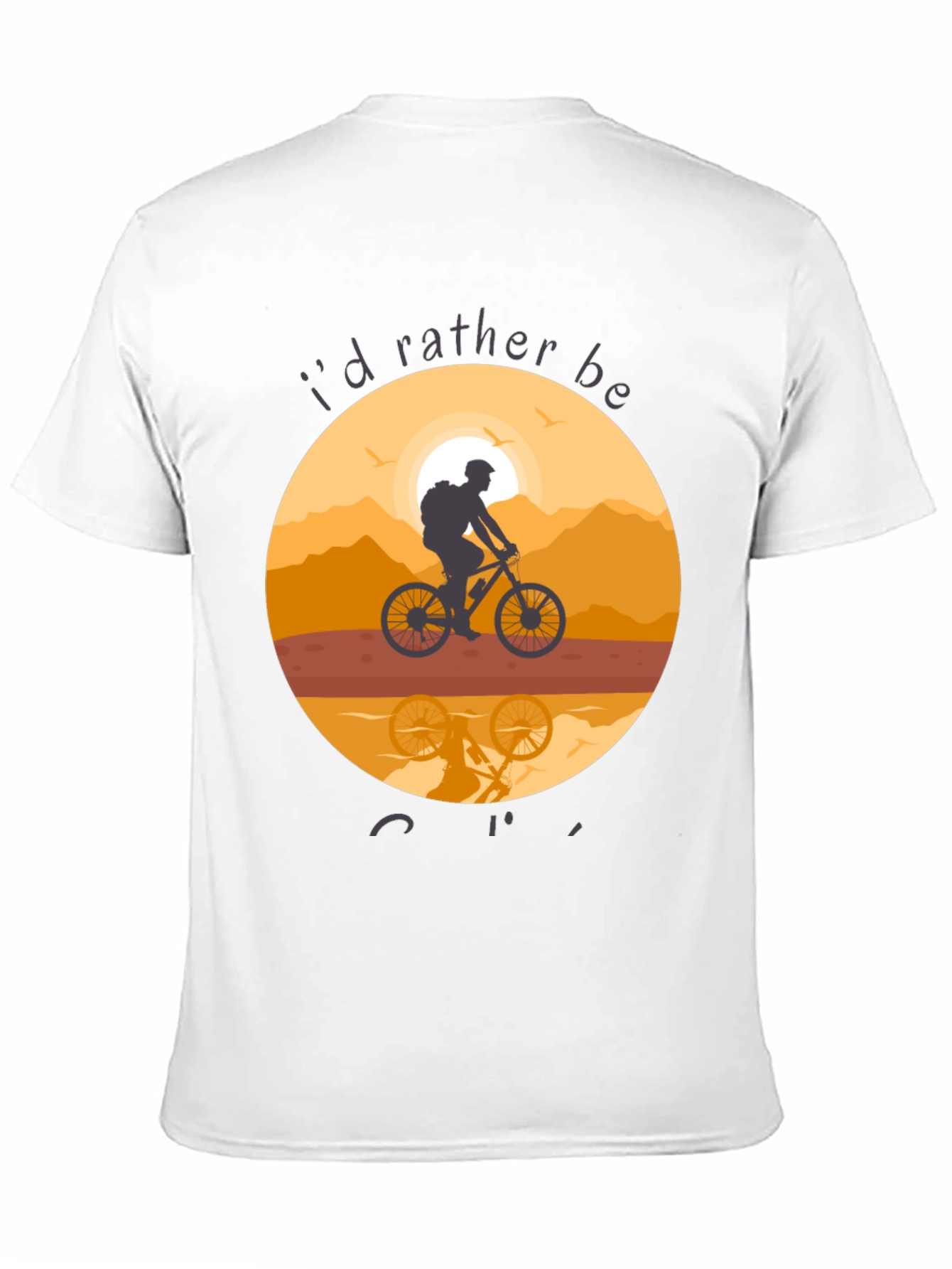 Mountain Biking T-Shirt - Id Rather Be Cycling