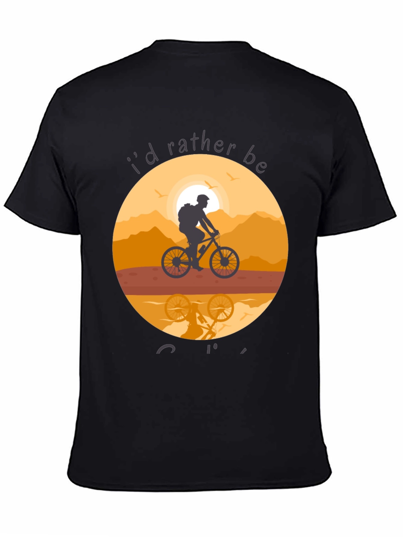 Mountain Biking T-Shirt - Id Rather Be Cycling
