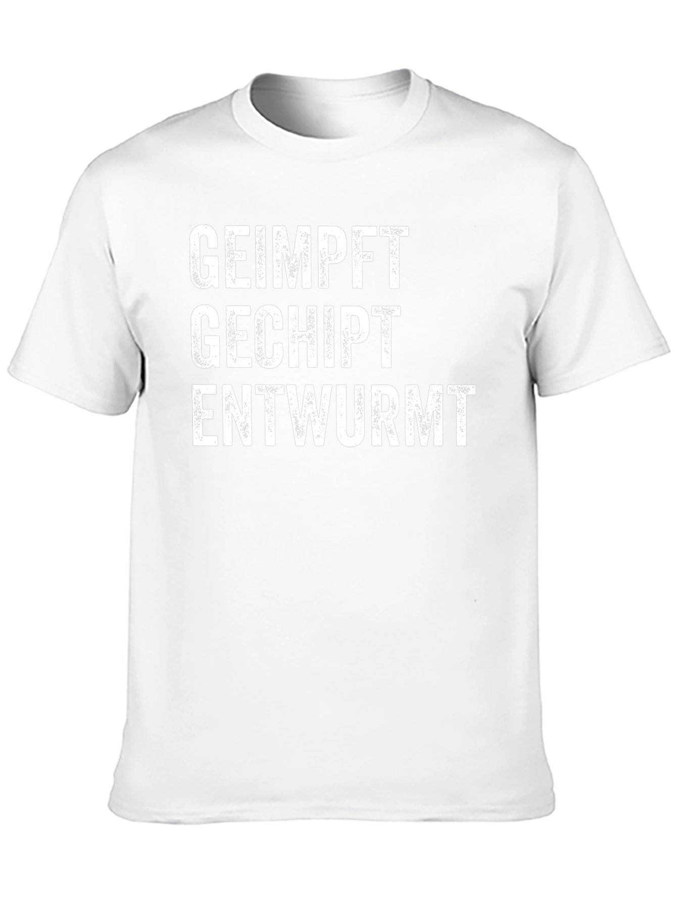 Geimpft Gechipt Entwurmt T-Shirt