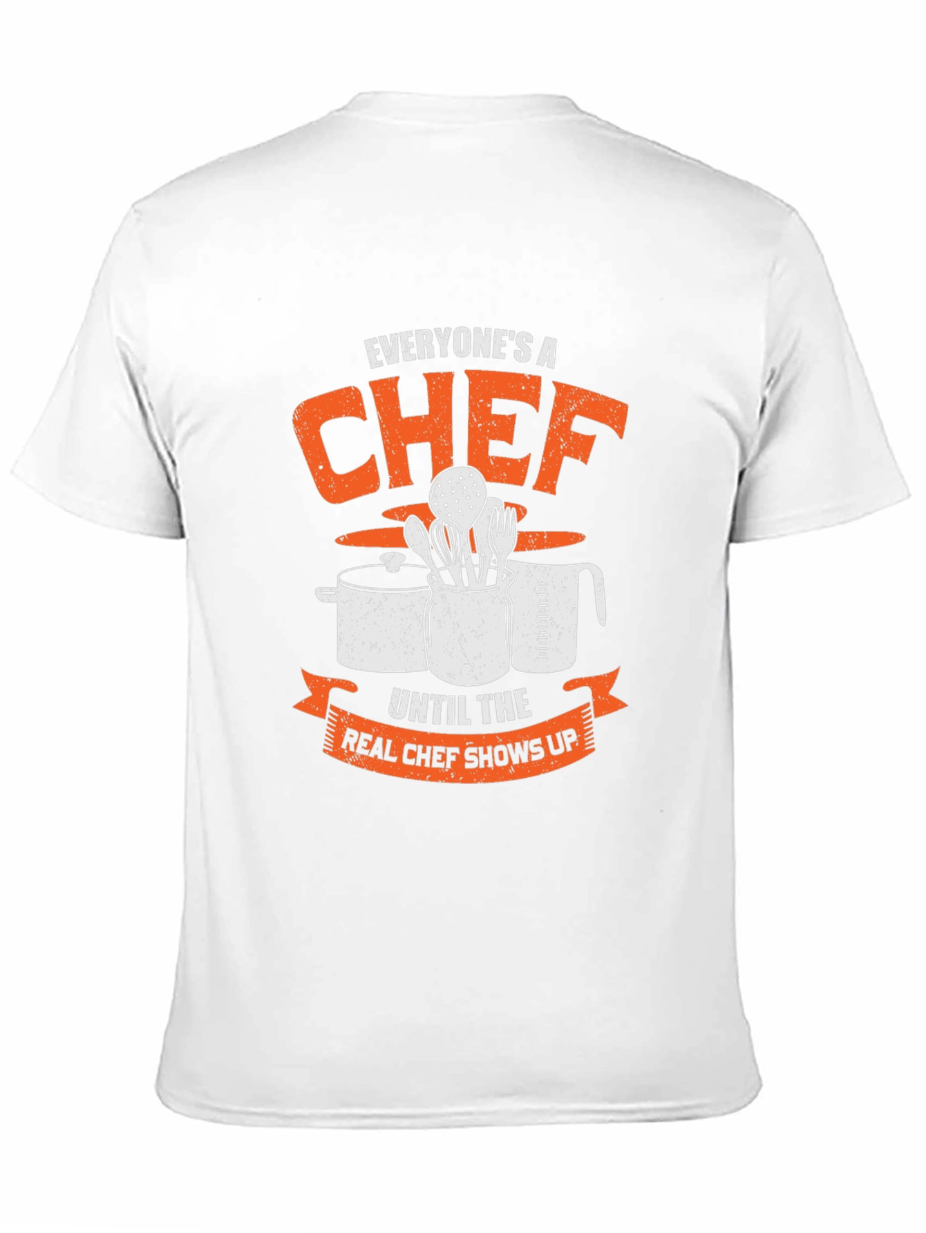 Everyones a Chef Funny Graphic T-Shirt
