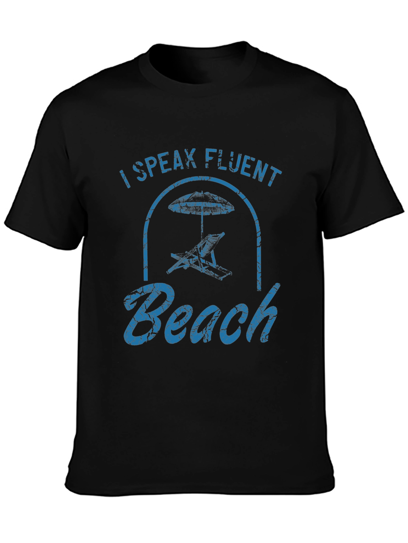 I Speak Fluent Beach Graphic T-Shirt