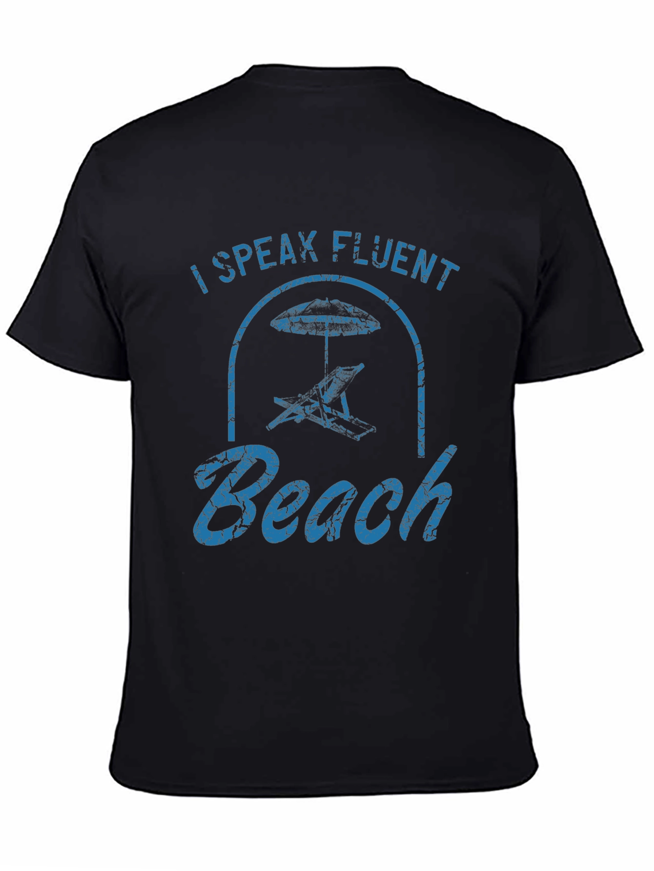 I Speak Fluent Beach Graphic T-Shirt