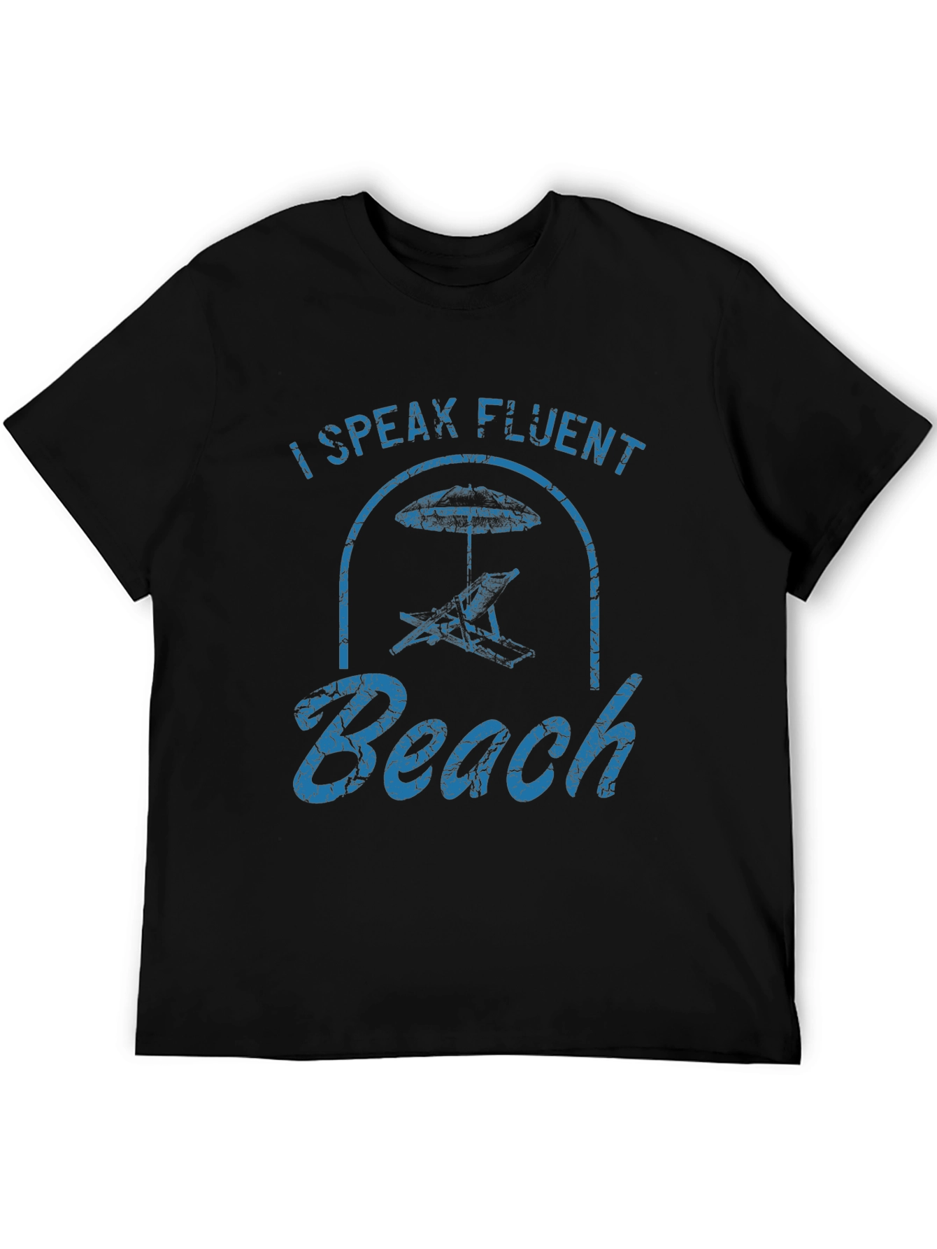 I Speak Fluent Beach Graphic T-Shirt
