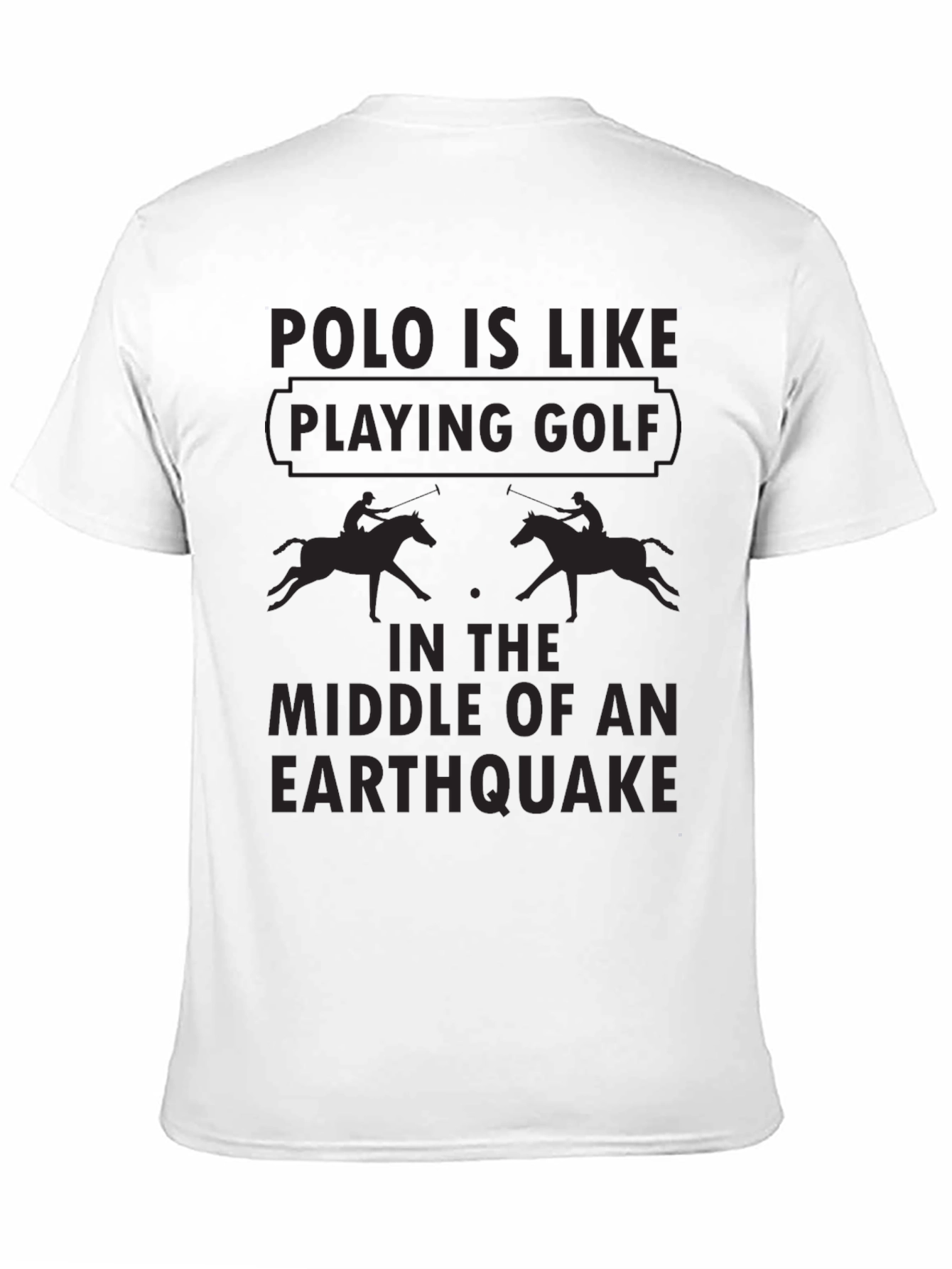 Polo Earthquake T-Shirt - Funny Polo Player Tee