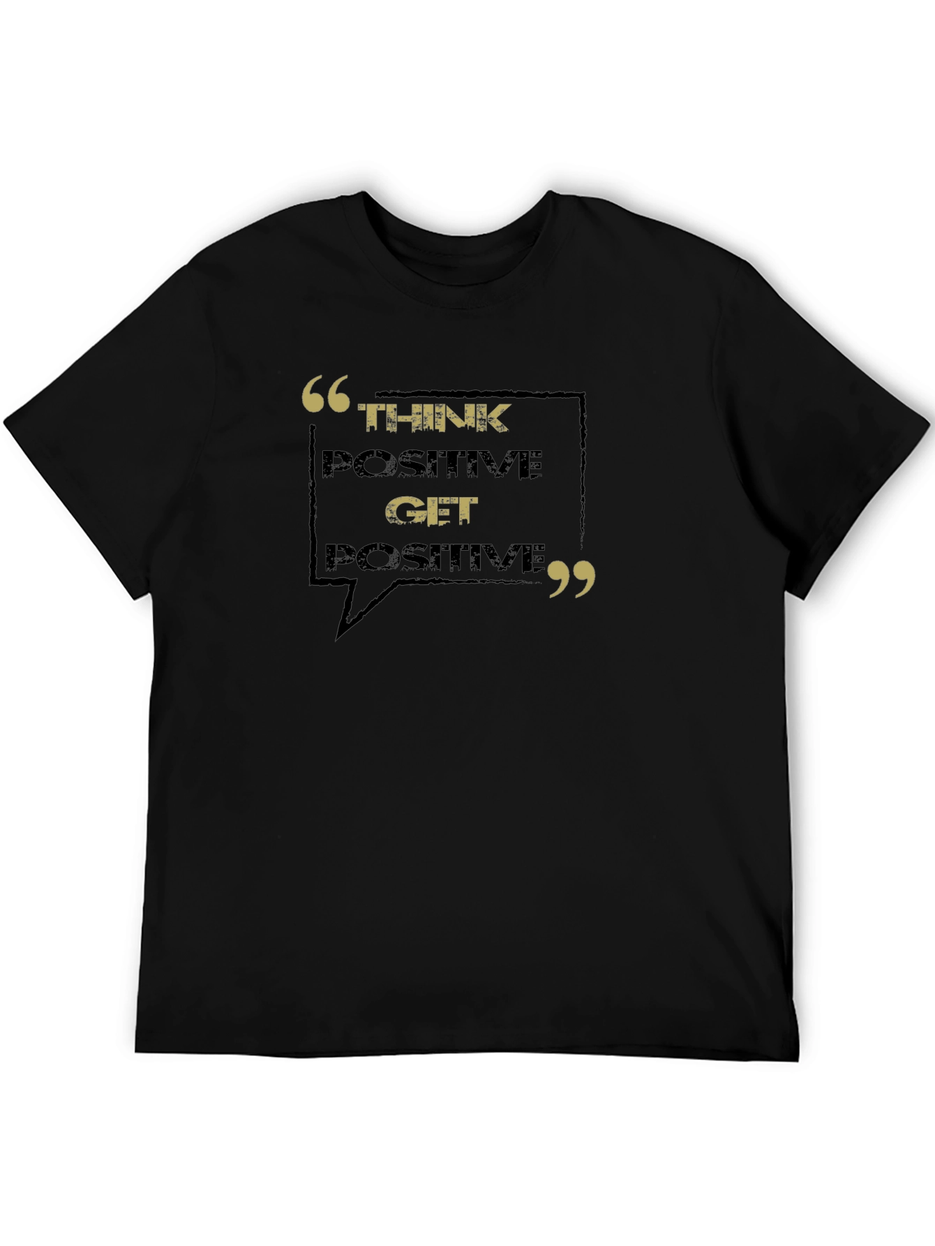 Think Positive T-Shirt