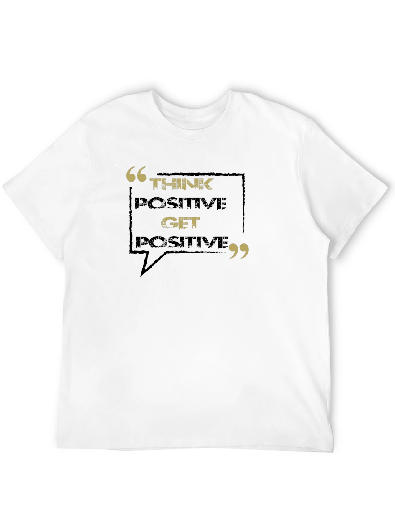 Think Positive T-Shirt