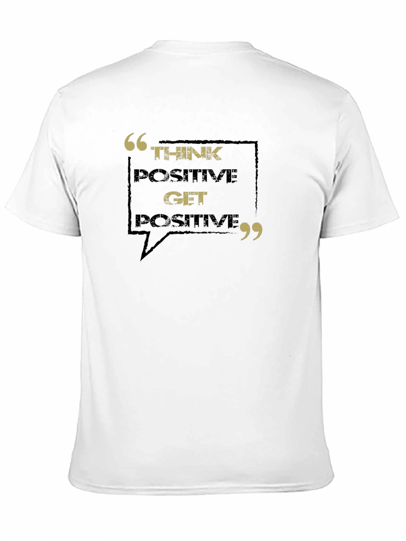 Think Positive T-Shirt