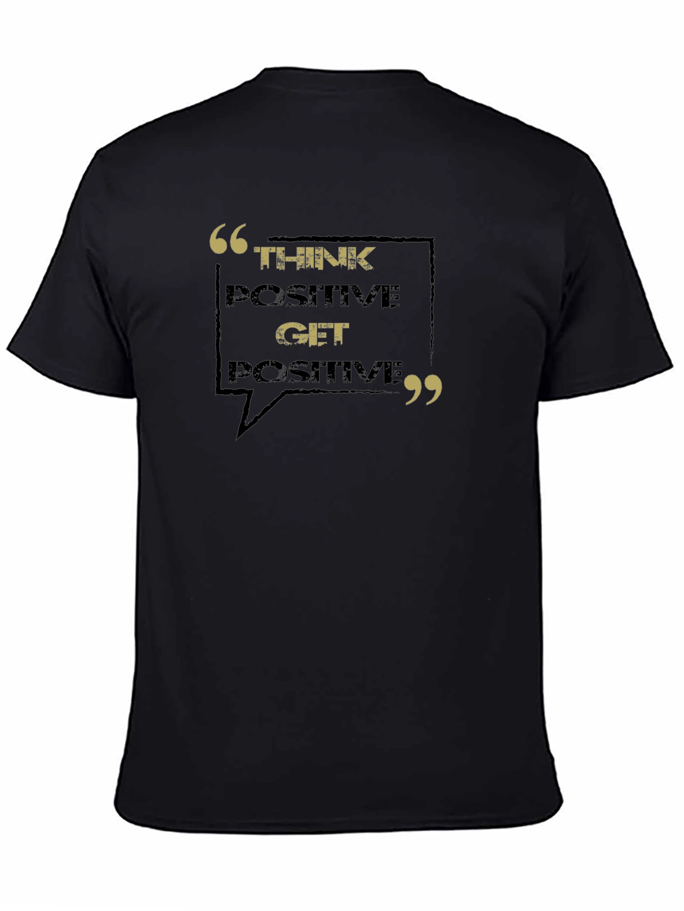 Think Positive T-Shirt