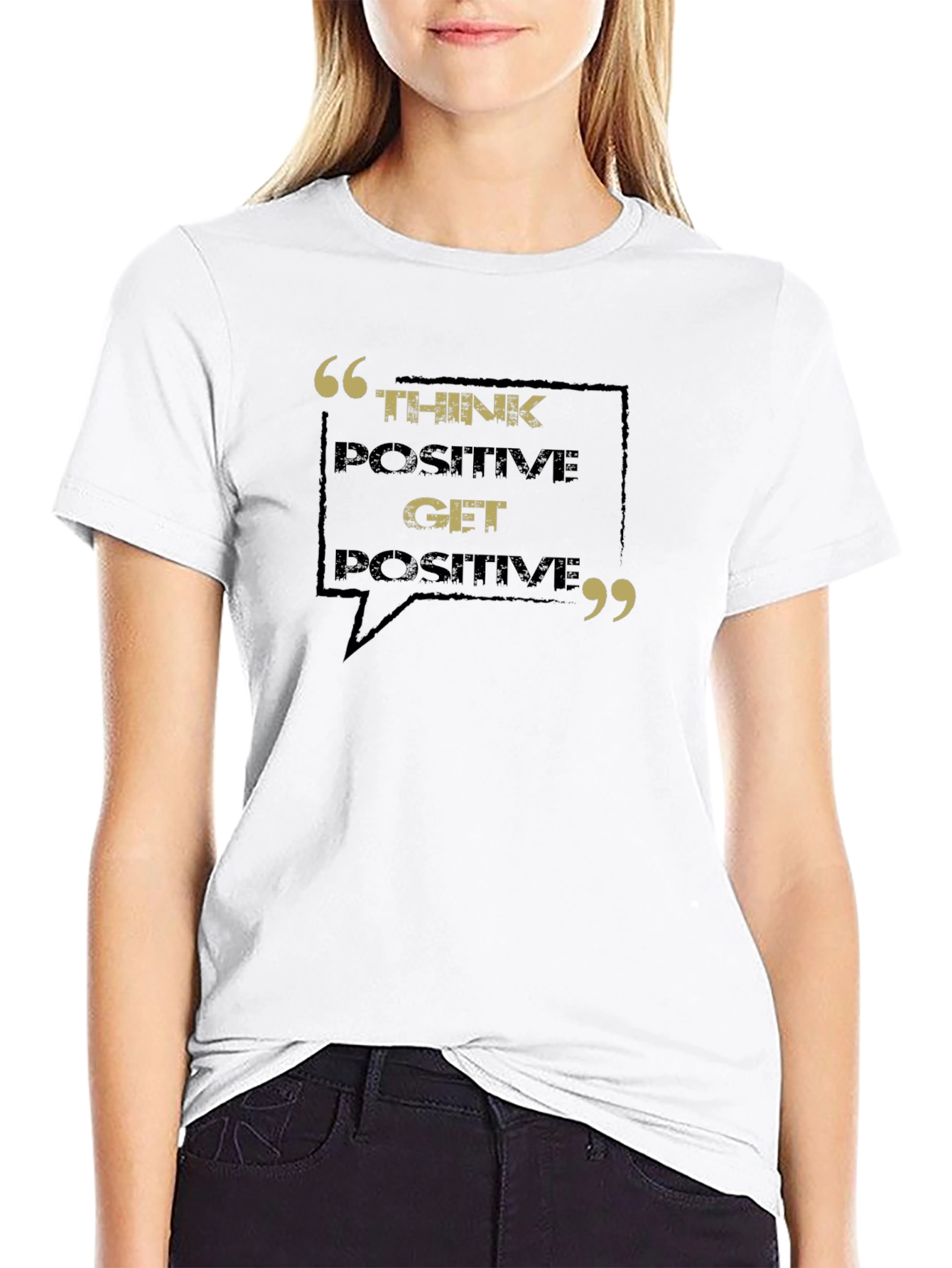 Think Positive T-Shirt
