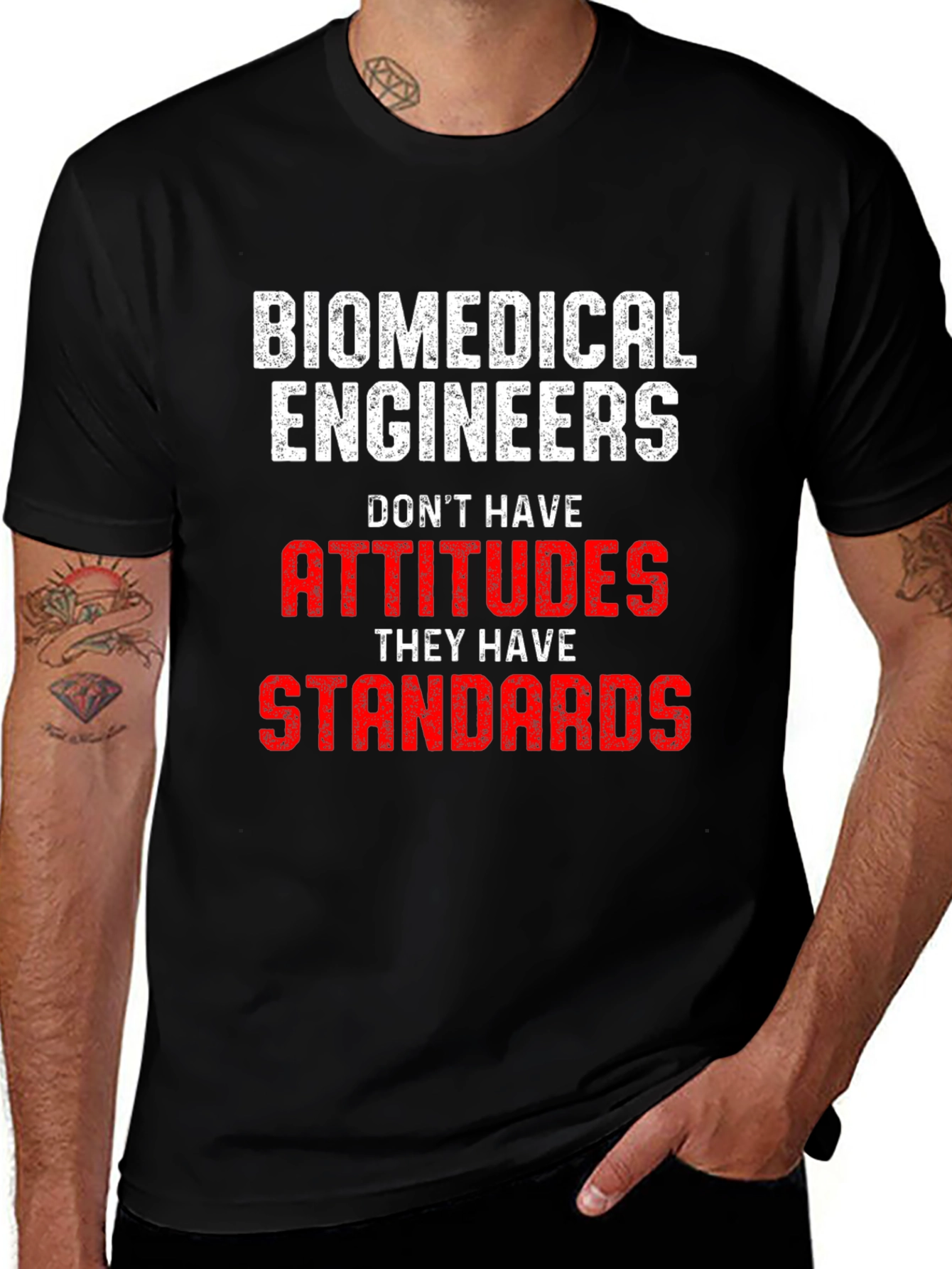Biomedical Engineer Attitudes Standards T-Shirt