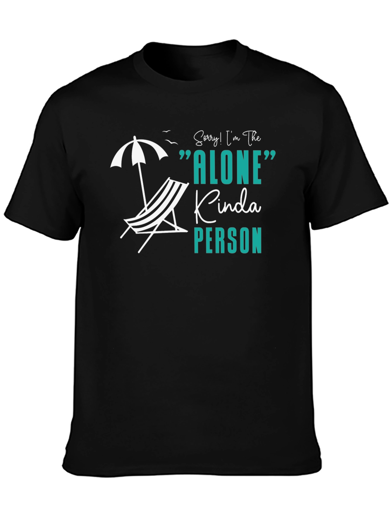 Alone Kinda Person Graphic Tee