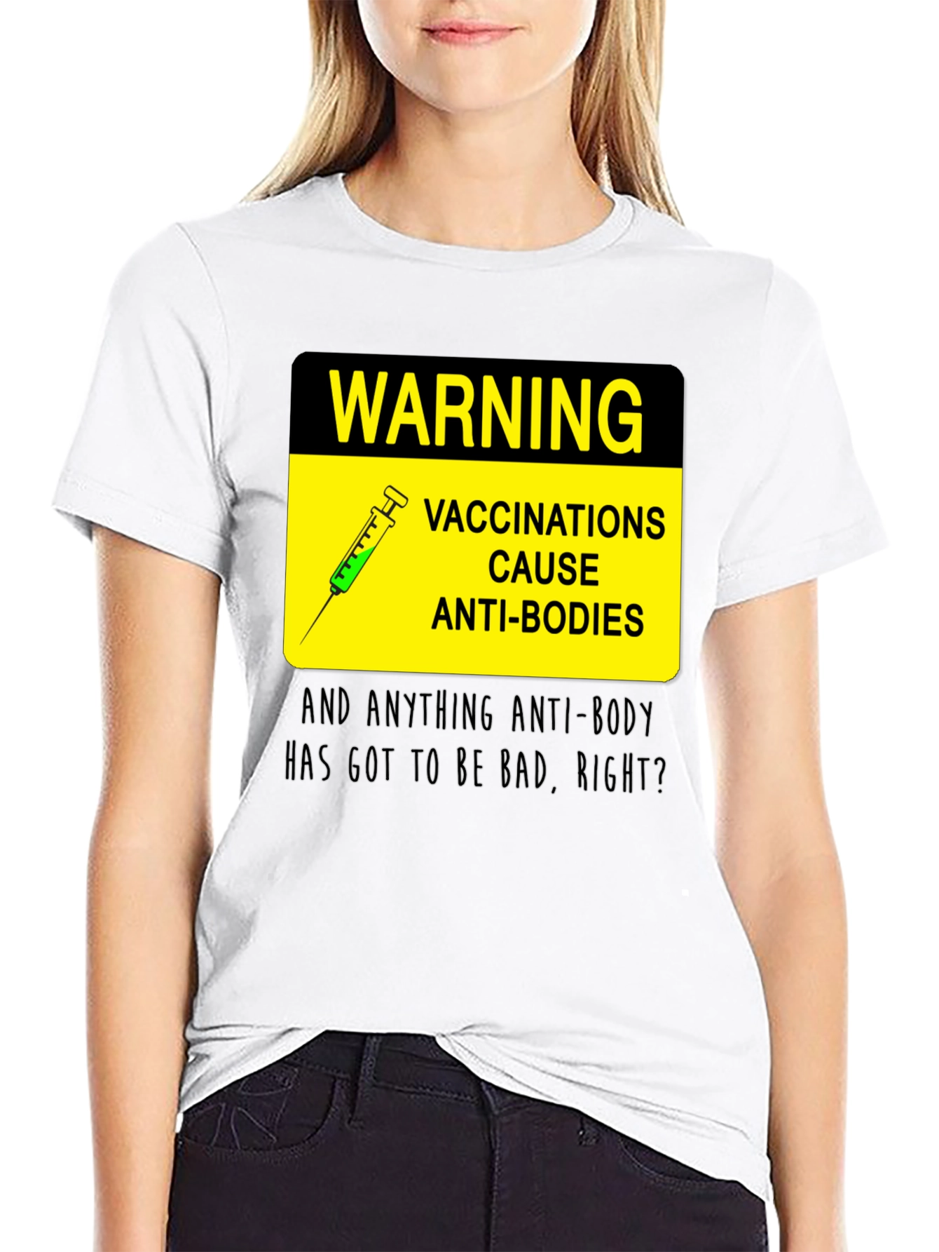Warning Vaccinations Anti-Bodies T-Shirt