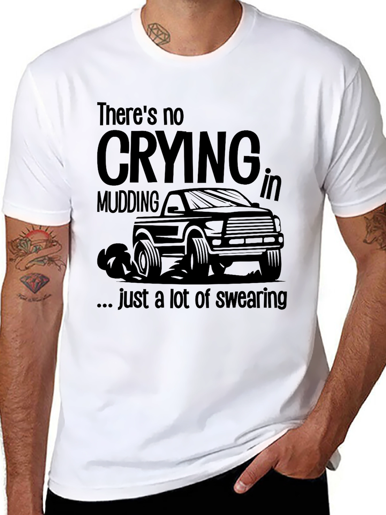 Mudding Truck Graphic T-Shirt: No Crying