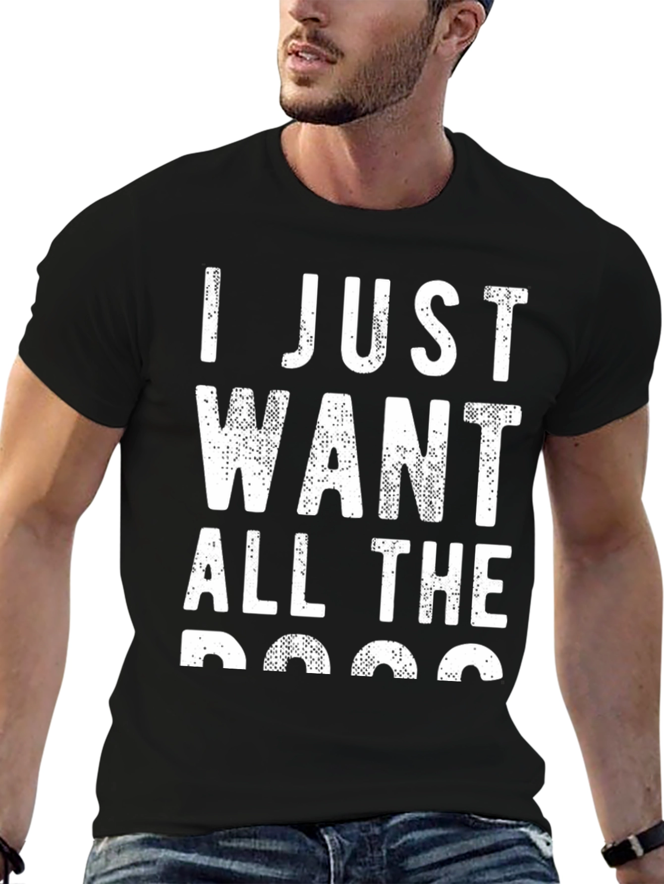 I Just Want All The Dogs Black Tee