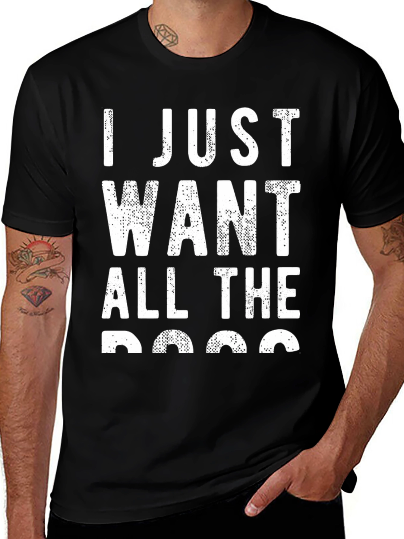I Just Want All The Dogs Black Tee