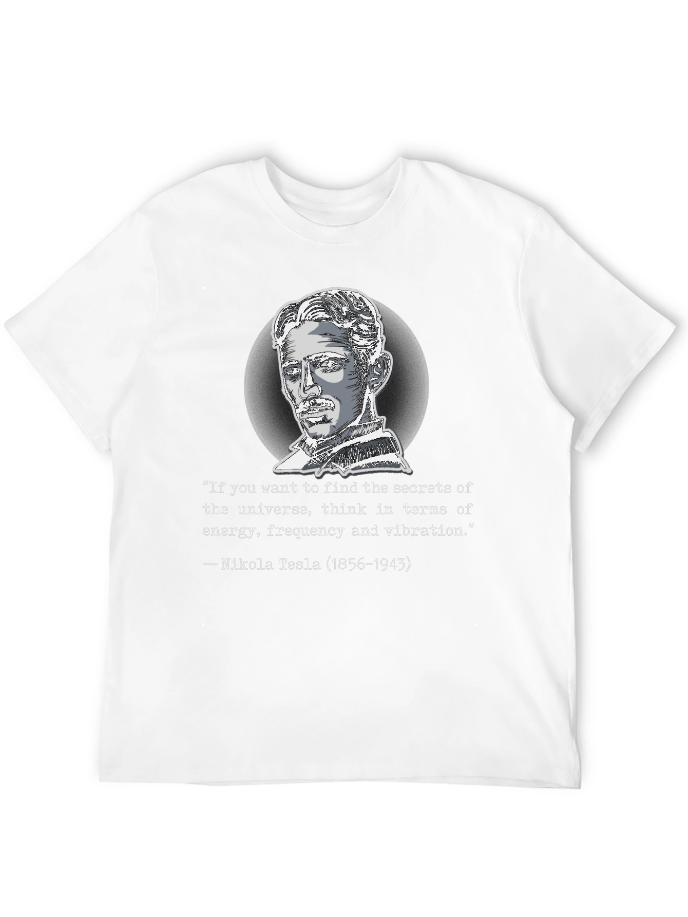 Nikola Tesla Quote Graphic T-Shirt