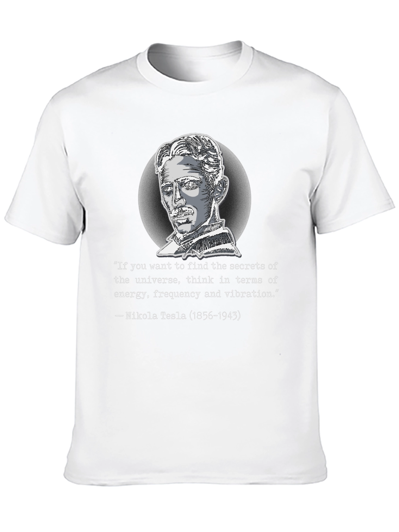 Nikola Tesla Quote Graphic T-Shirt