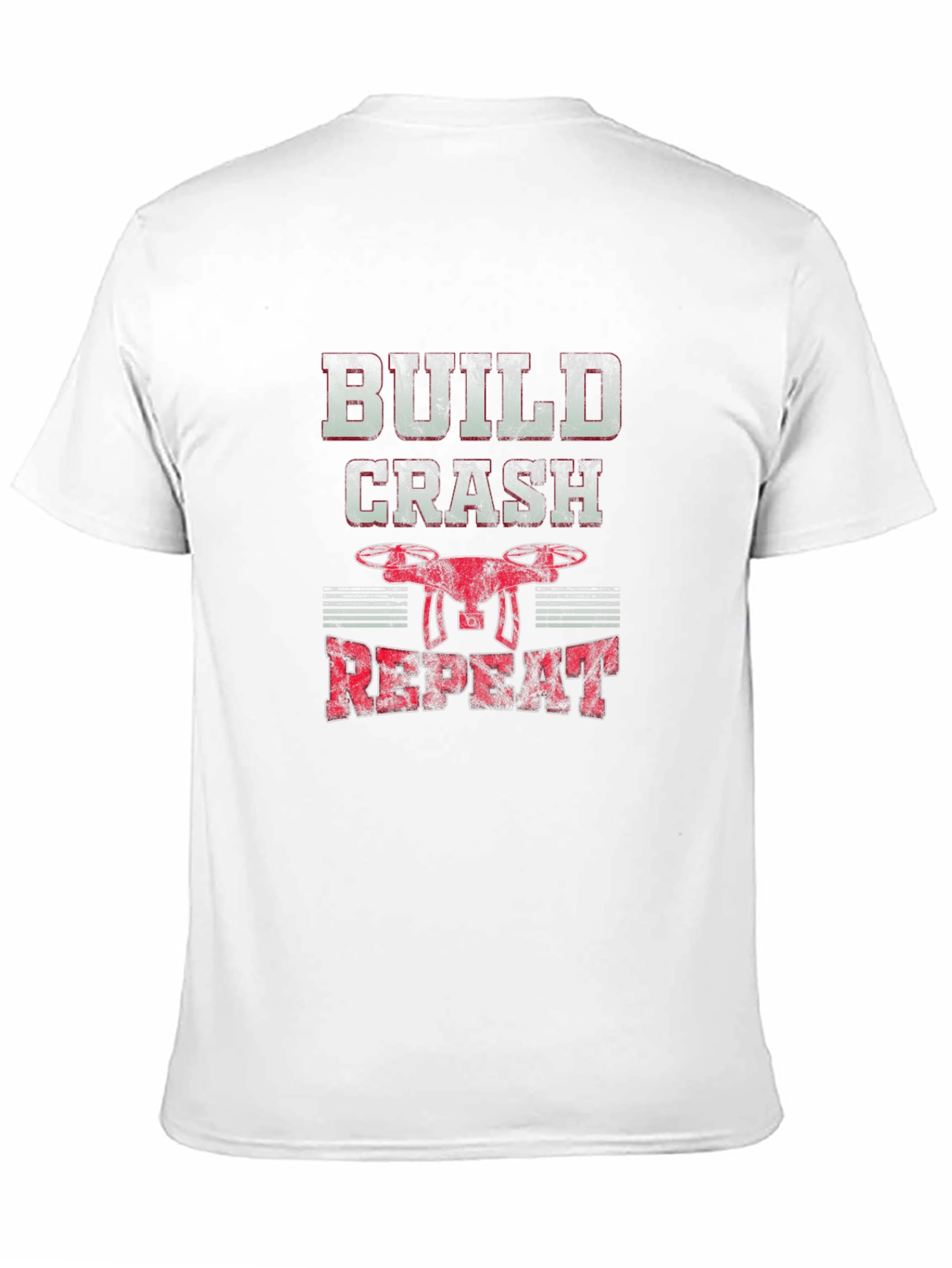 Build Crash Repeat Drone Hobbyist Graphic Tee
