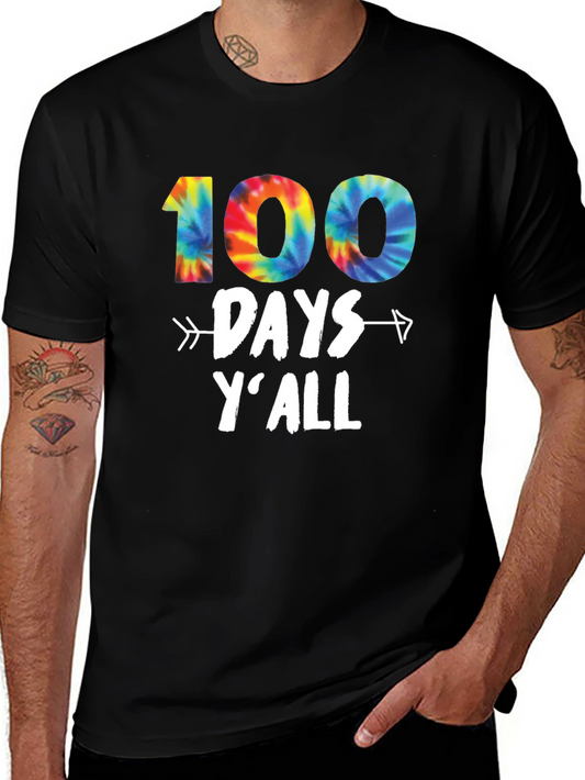 100 Days Yall Tie Dye T-Shirt